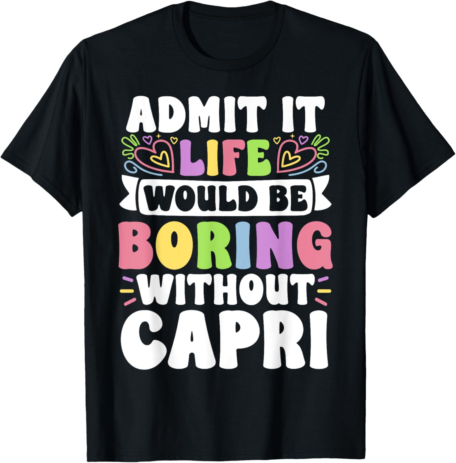 Funny Personalized Capri Family T-Shirt with Custom First Name Design - 16