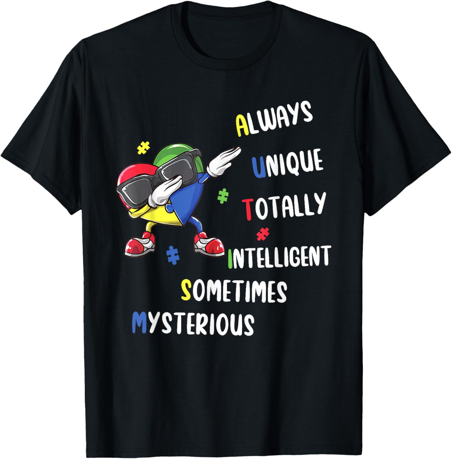Autism Awareness T-Shirt for Women and Kids Always Unique Design - 1