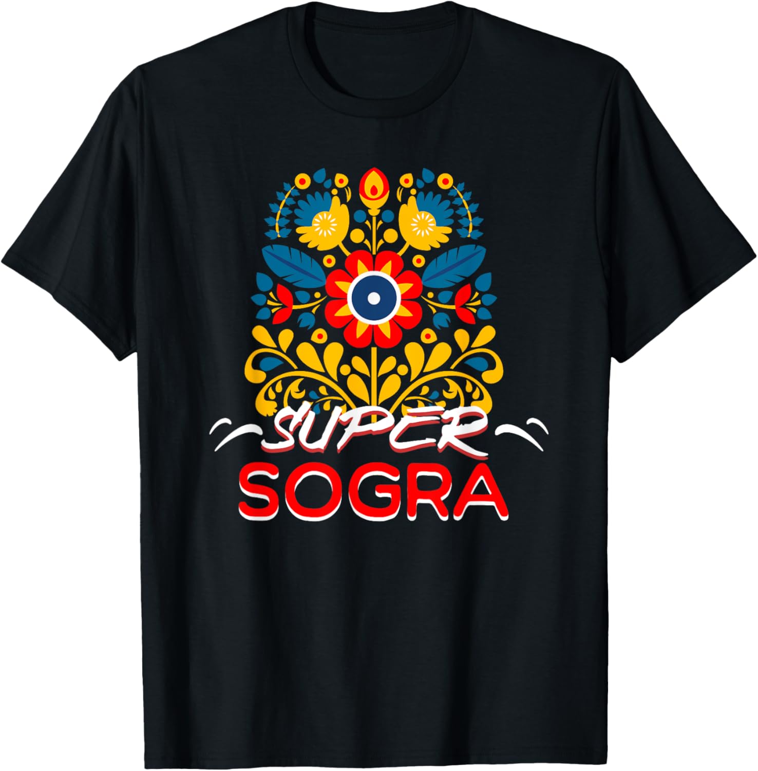 Super Sogra Floral T-Shirt for Brazilian Mothers-In-Law, Stylish Gift - 4