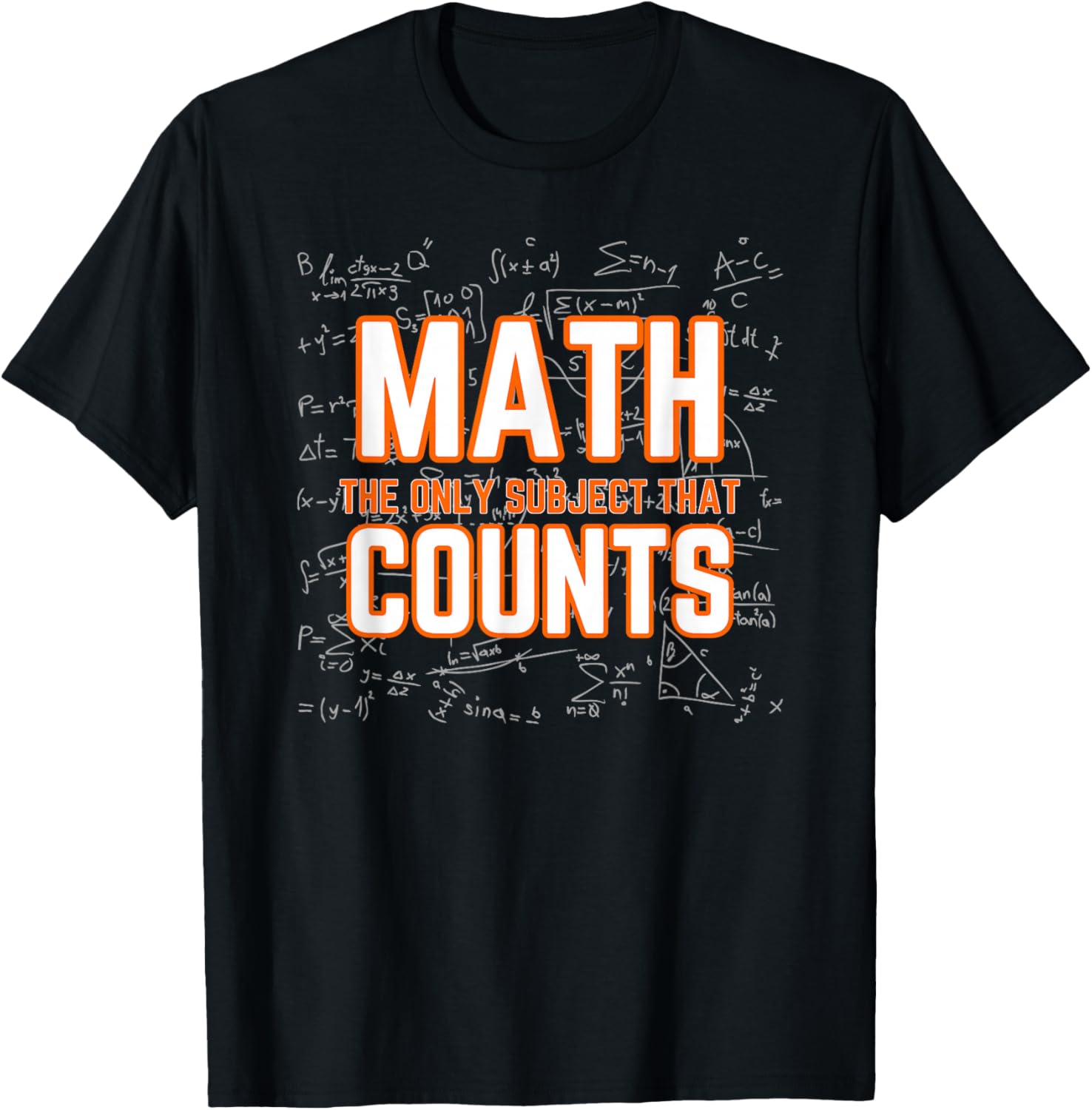 Math T-Shirt - The Only Subject That Counts in Style and Comfort - 3
