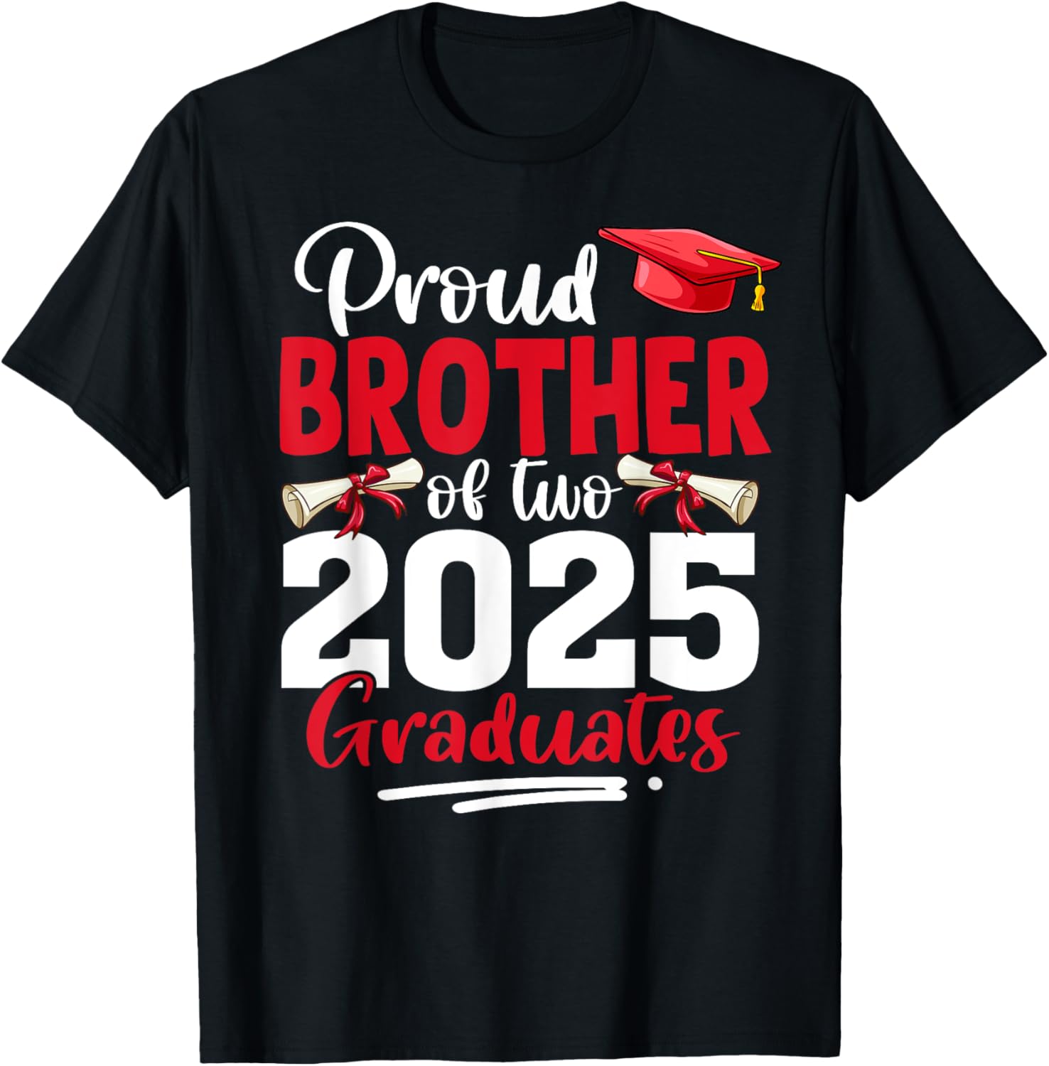 Proud Brother of Twin Graduates 2025 T-Shirt for Celebrating Success - 1