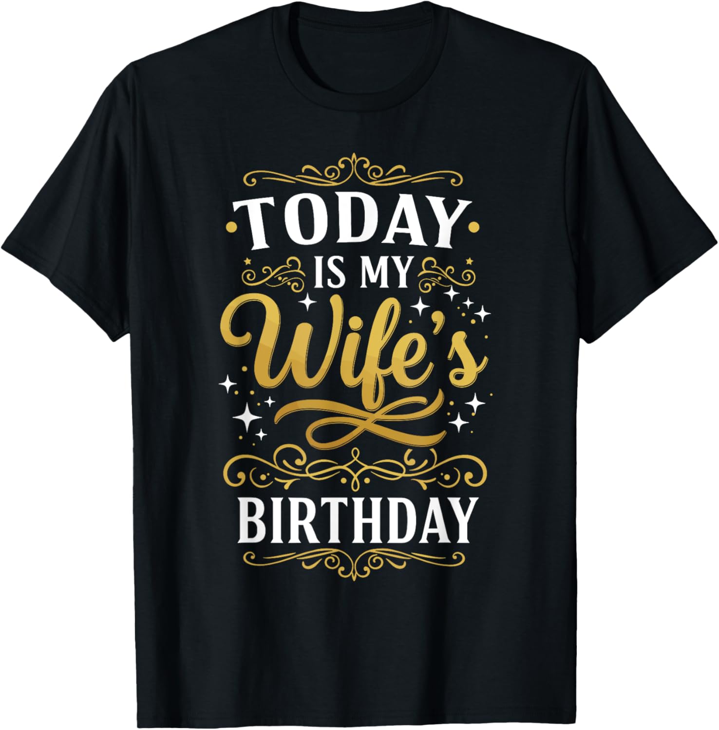 Funny Birthday T-Shirt for My Wife - Celebrate Her Special Day in Style - 10