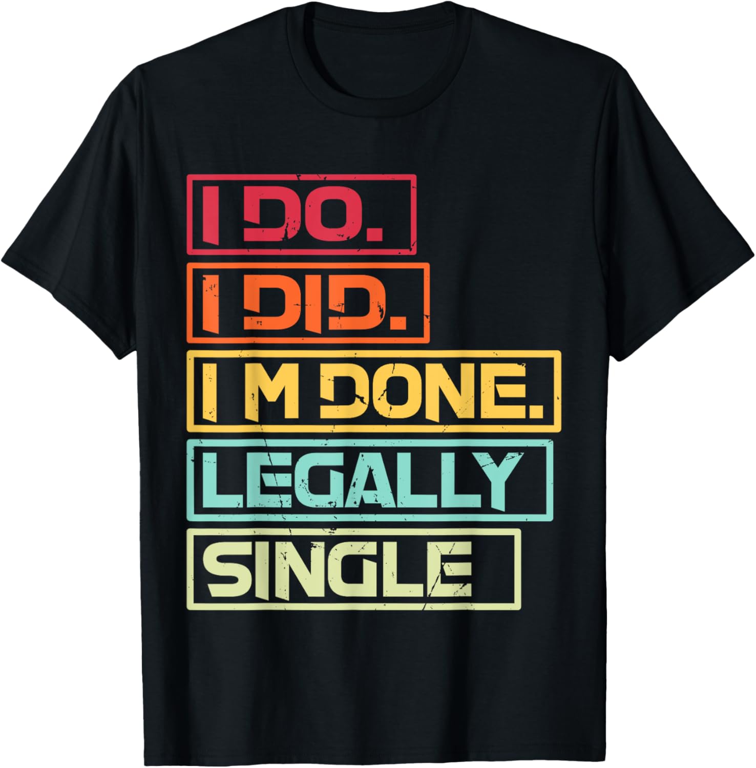 Funny Happy Divorce Party T-Shirt for Newly Divorced Couples - 4