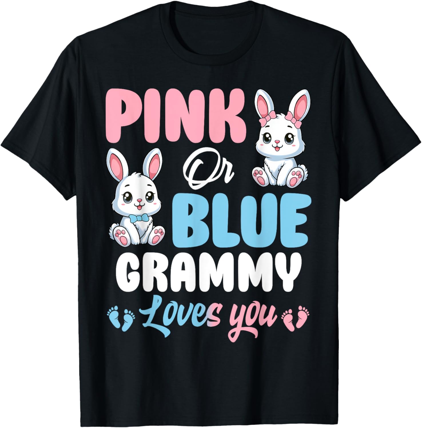 Pink or Blue Grammy Loves You Bunny Gender Reveal Party T-Shirt - 9