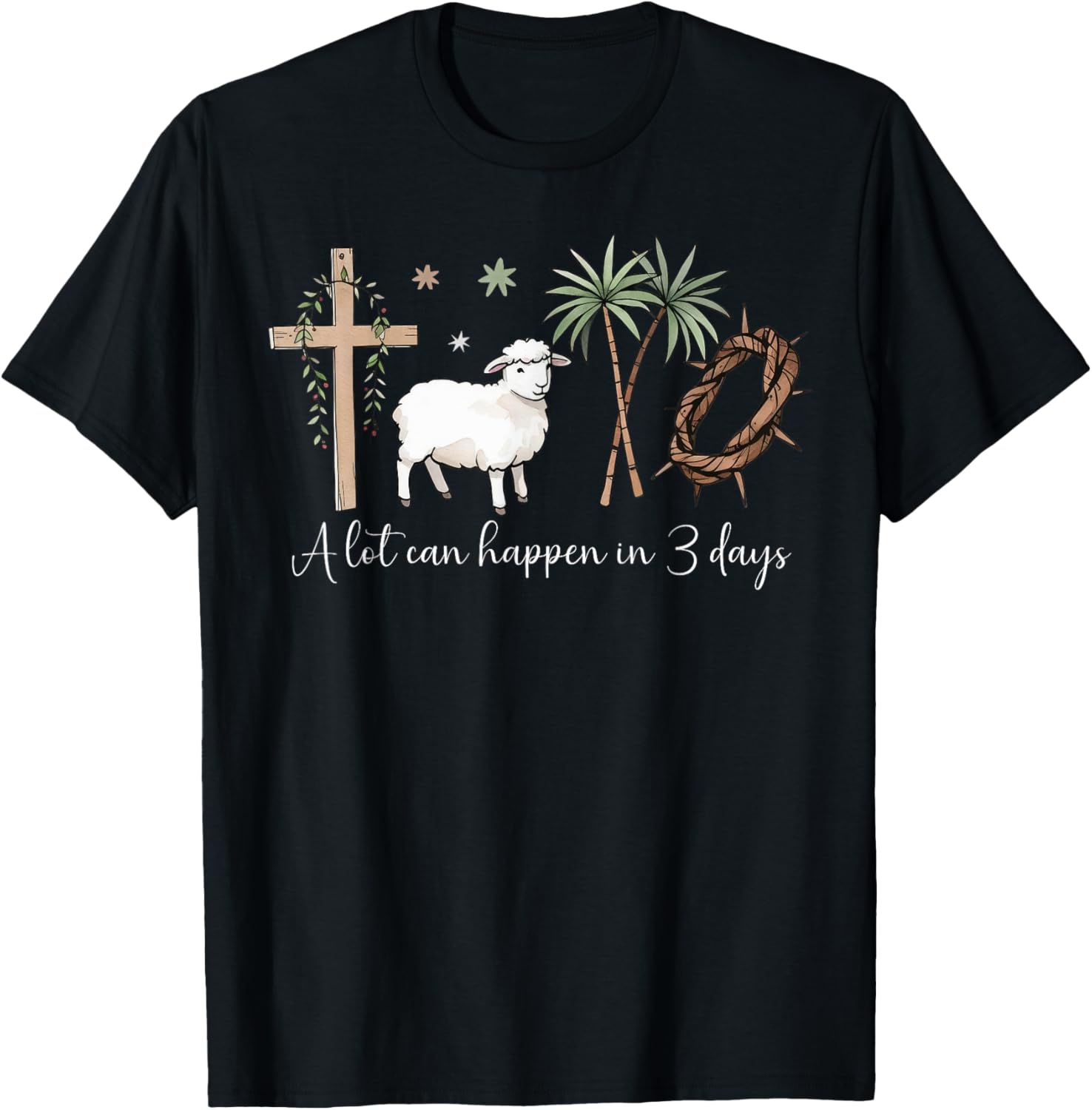 A Lot Can Happen in 3 Days Christian Easter Faith T-Shirt for Jesus Fans - 15