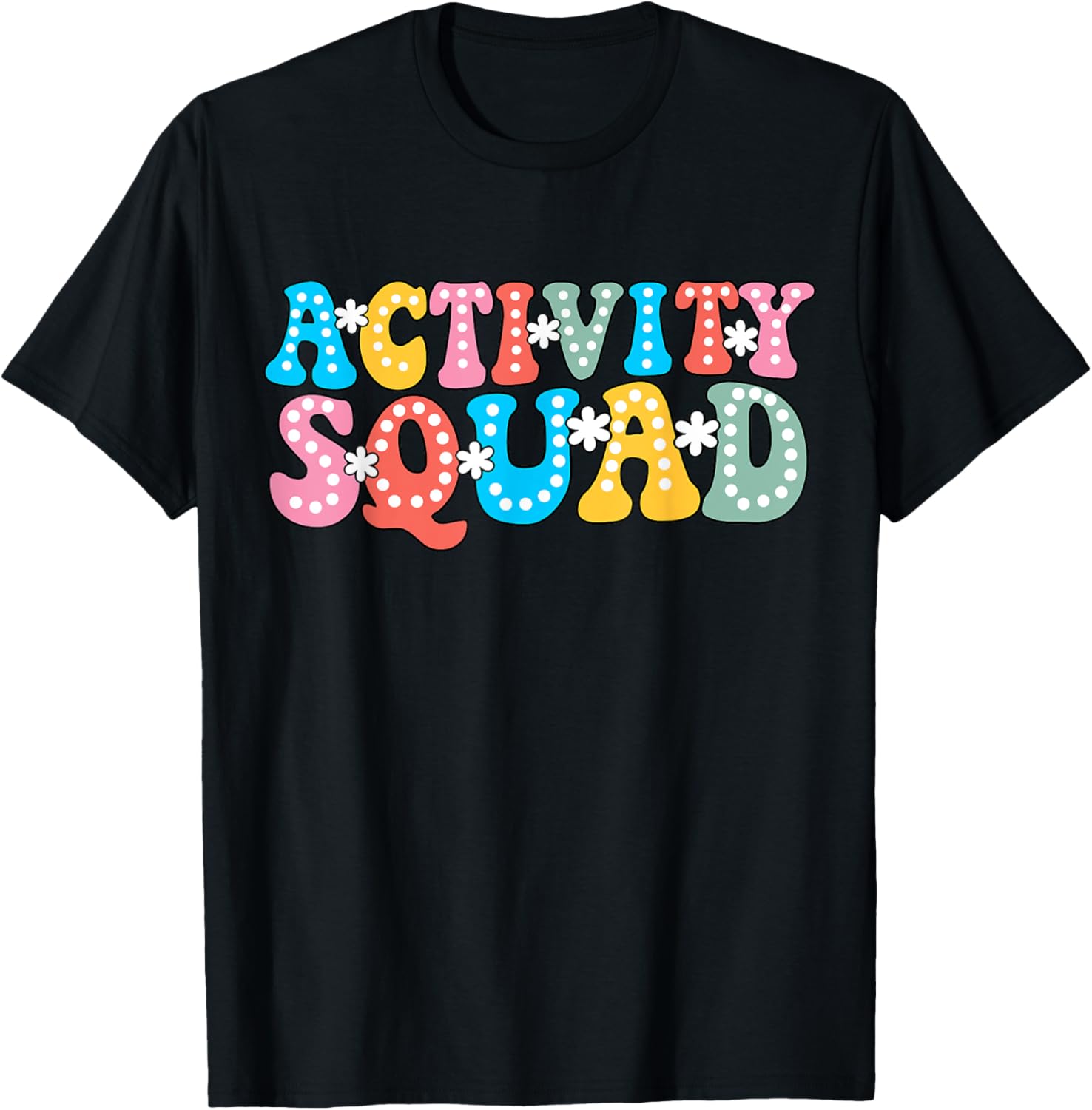 Activity Squad Team Professionals Week Assistant Director T-Shirt for Events - 16