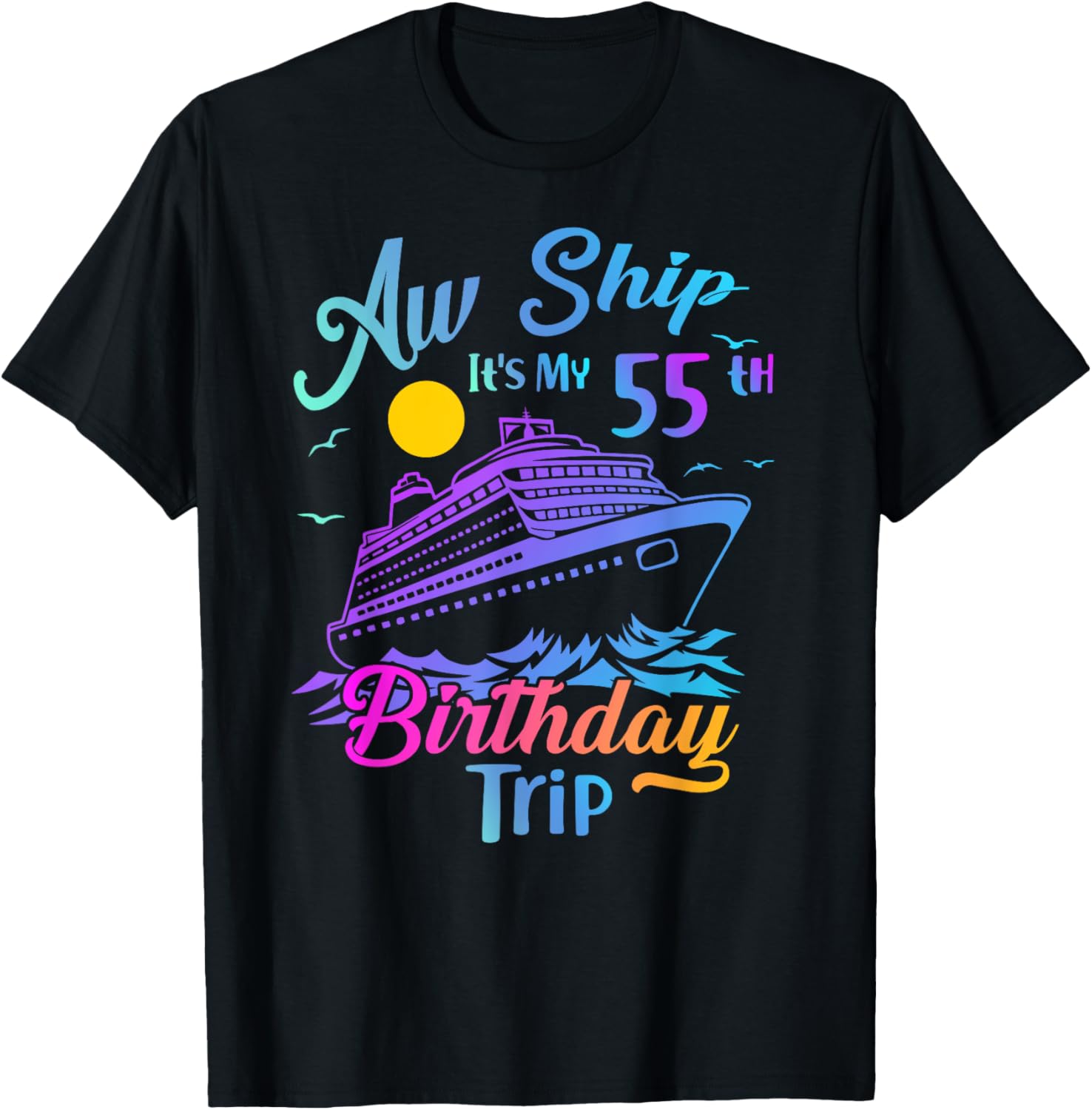55th Birthday Cruise Vacation Party T-Shirt for Fun Celebrations - 5