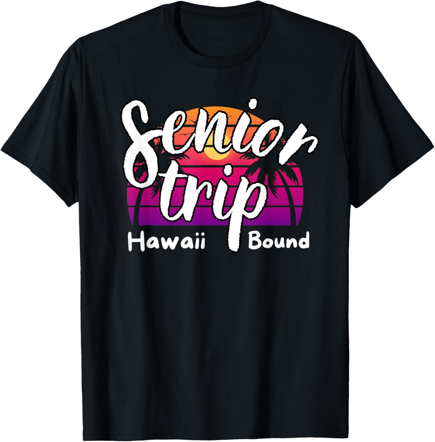 Senior Trip Hawaii Bound Tropical Family Vacation T-Shirt 2025 - 1