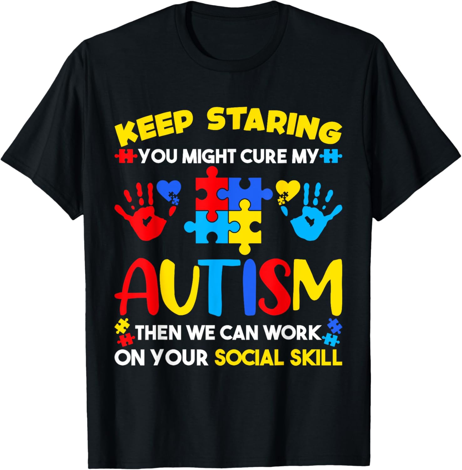 Keep Staring You Might Cure My Autism Awareness Kids T-Shirt for Positive Vibes - 2