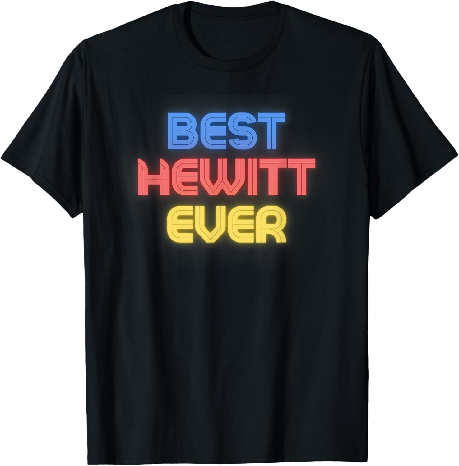 Best Hewitt Ever Funny Hewitt Name T-Shirt for Casual Style - 4