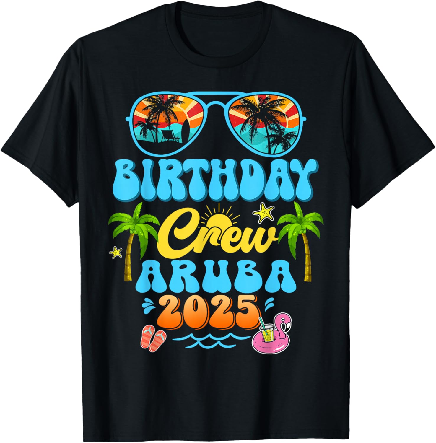 Aruba Birthday Crew Vacation Cruise 2025 Summer Group Trip T-Shirt - 5
