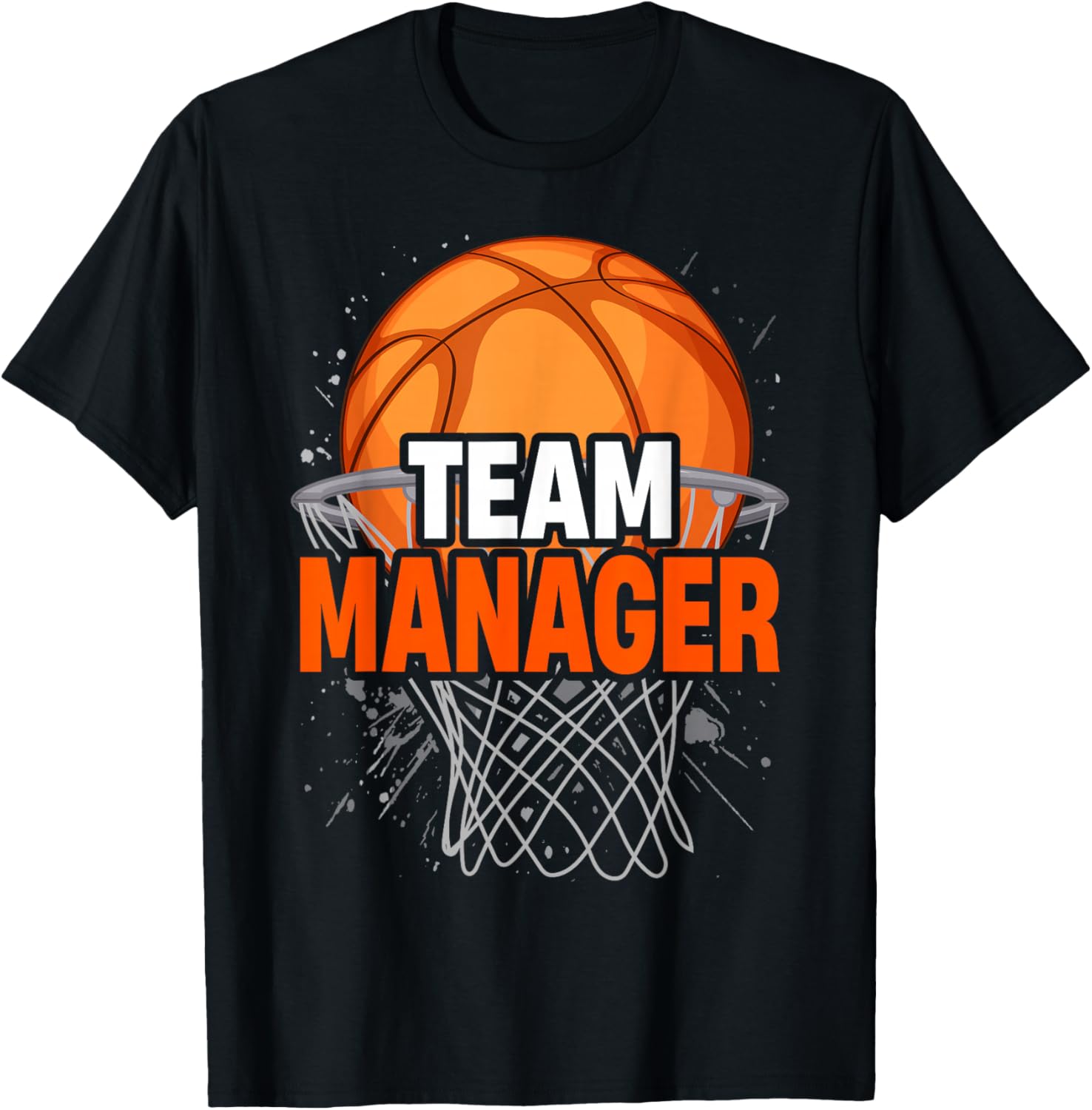Basketball Team Manager T-Shirt for Sports Game Lovers and Fans - 16