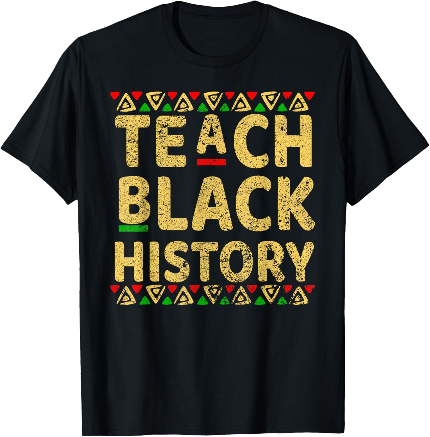 Teach Black History T-Shirt for Educators - Celebrate African Roots - 1
