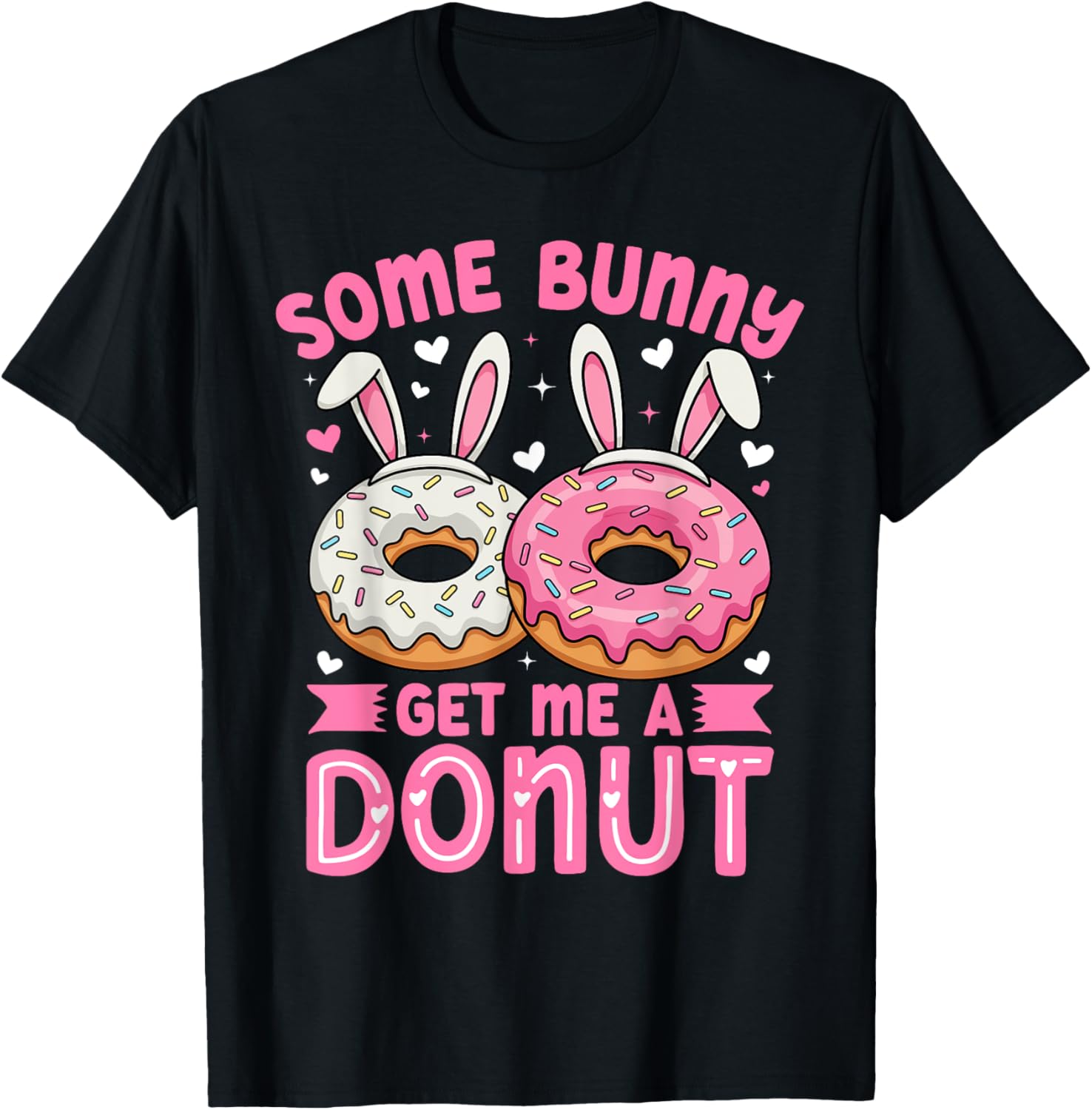 Some Bunny Get Me A Donut Funny Easter Bunny T-Shirt for Foodies - 2