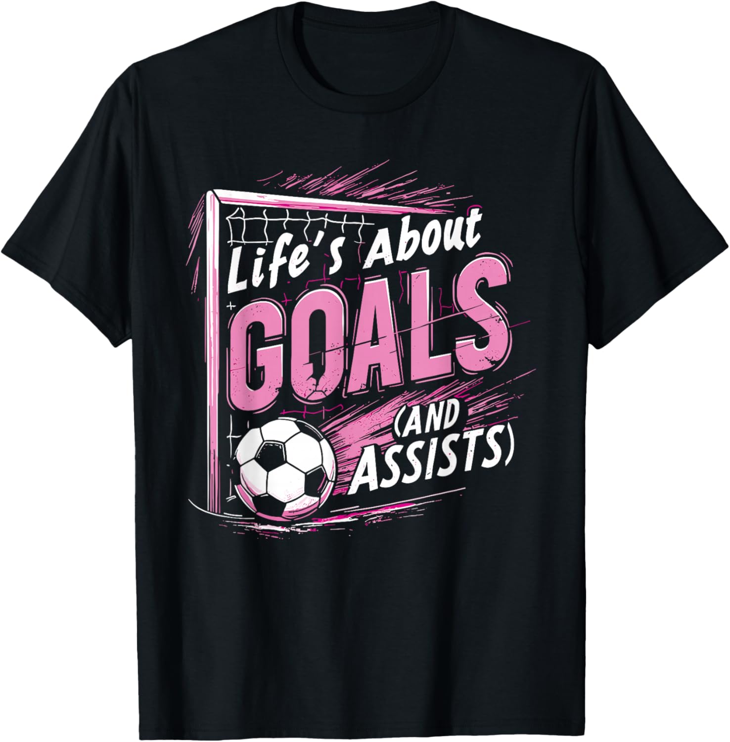 Soccer Girl T-Shirt Life's About Goals and Assists for Players - 3