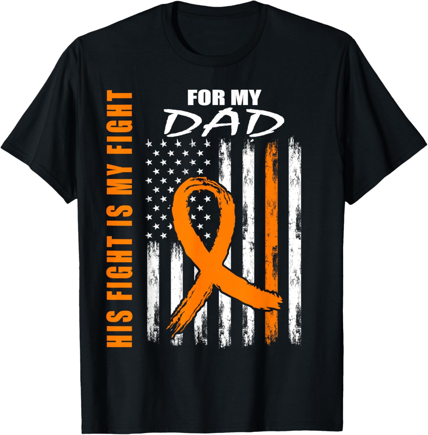 His Fight Is My Fight Dad Multiple Sclerosis Awareness T-Shirt for Support - 3