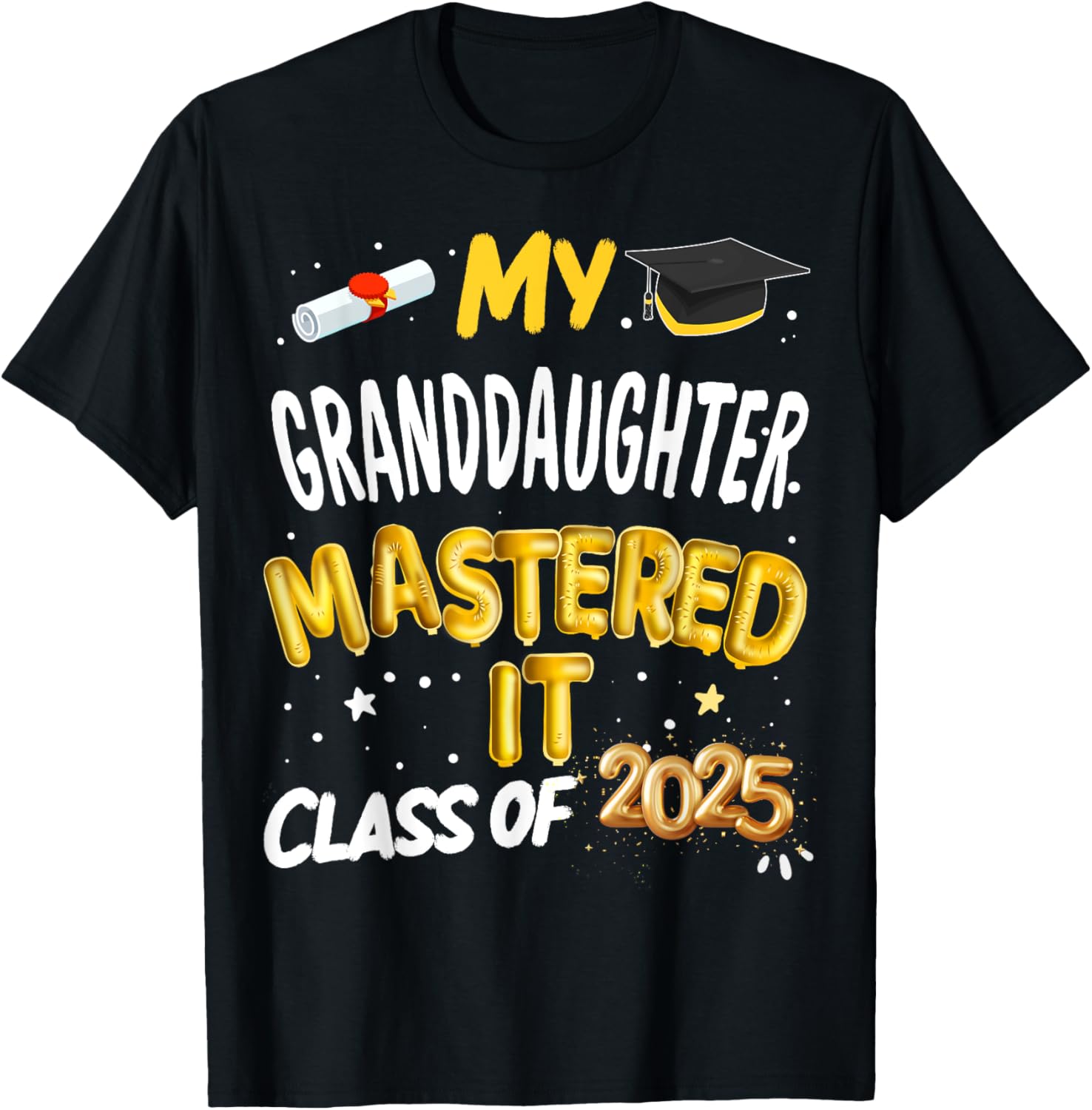 Masters Graduation T-Shirt for Granddaughter Class of 2025 Celebrations - 13