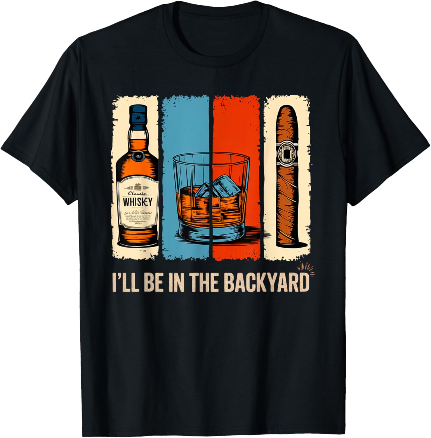 I'll Be In The Backyard T-Shirt Fun Outdoor Wear for Summer Adventures - 5