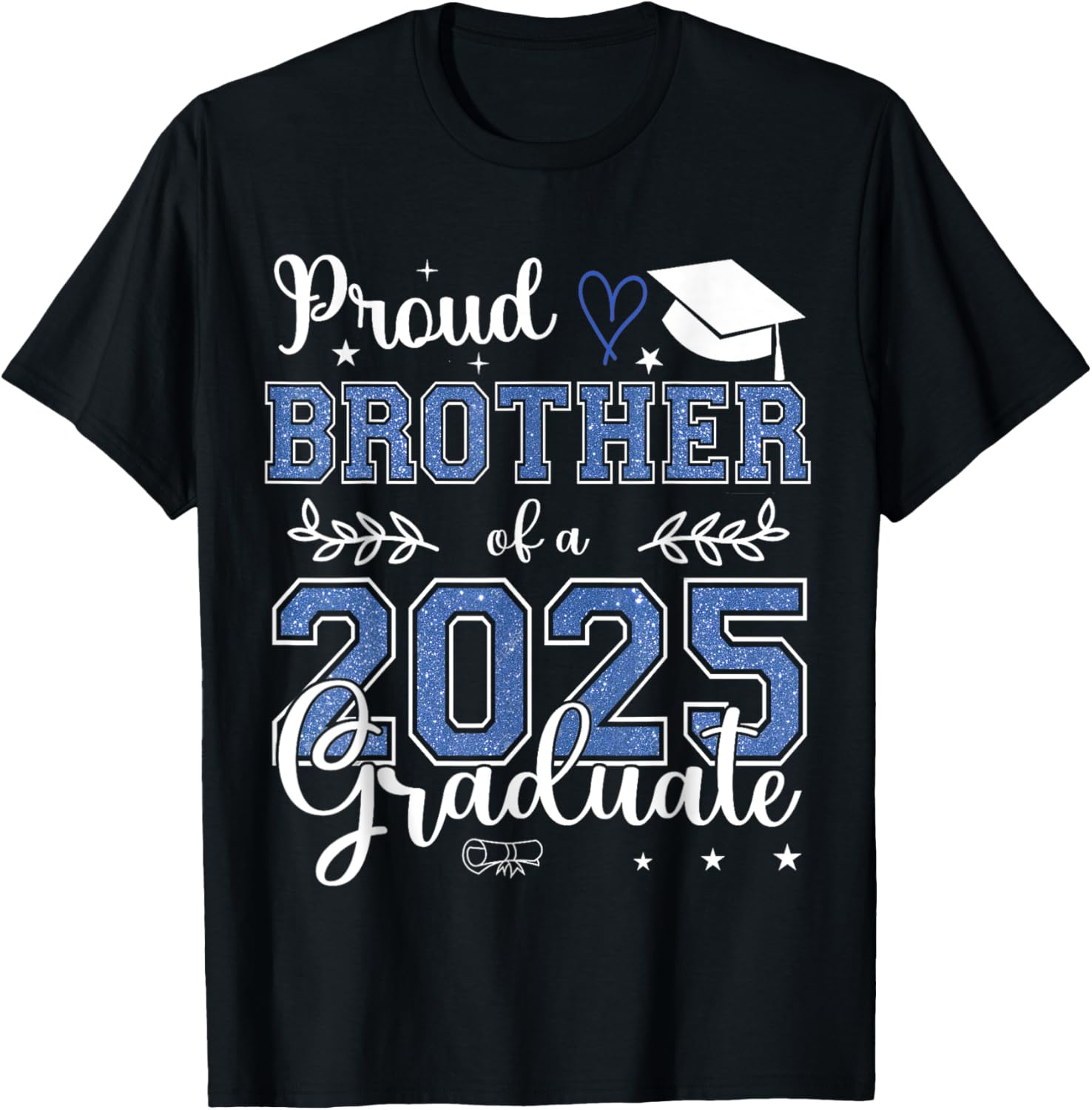 Proud Brother of a Class of 2025 Graduate T-Shirt for Seniors - 1