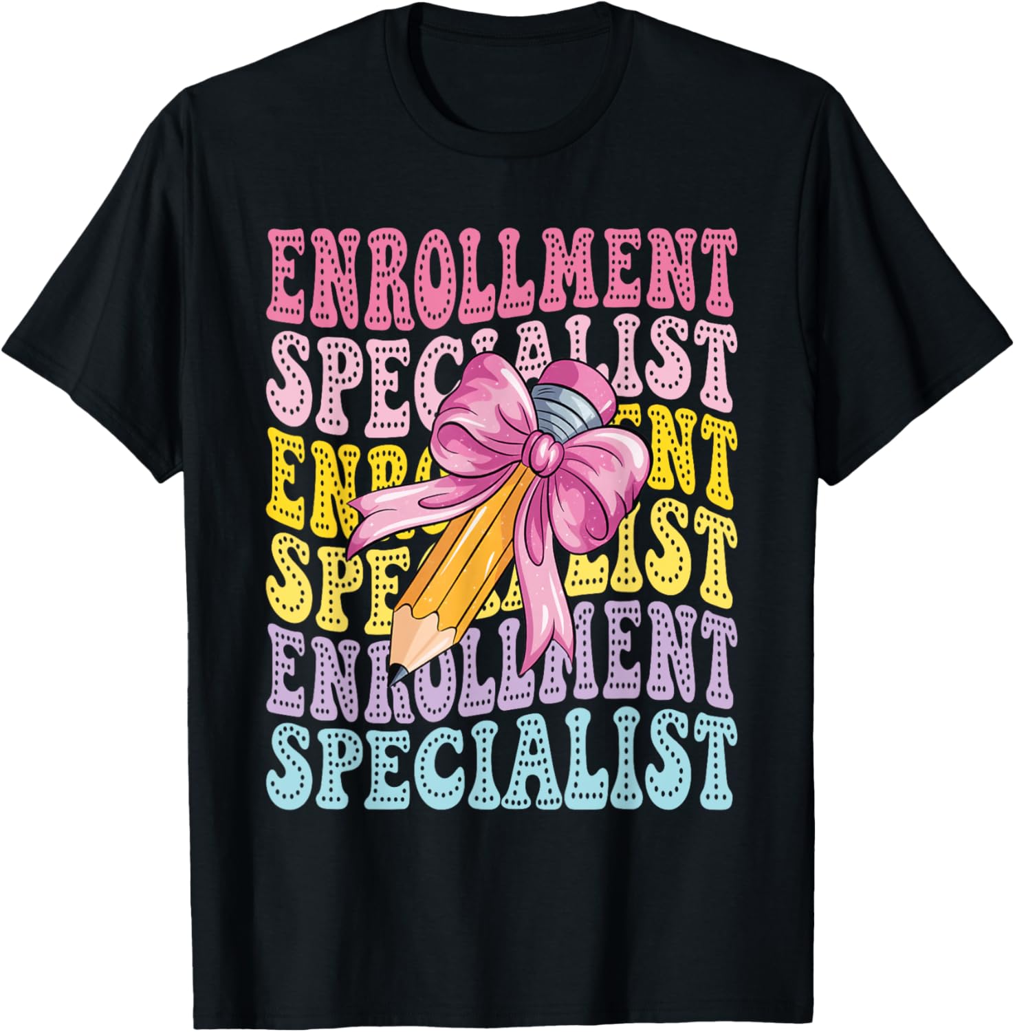 Enrollment Specialist Advocate T-Shirt for Student Admissions Professionals - 1