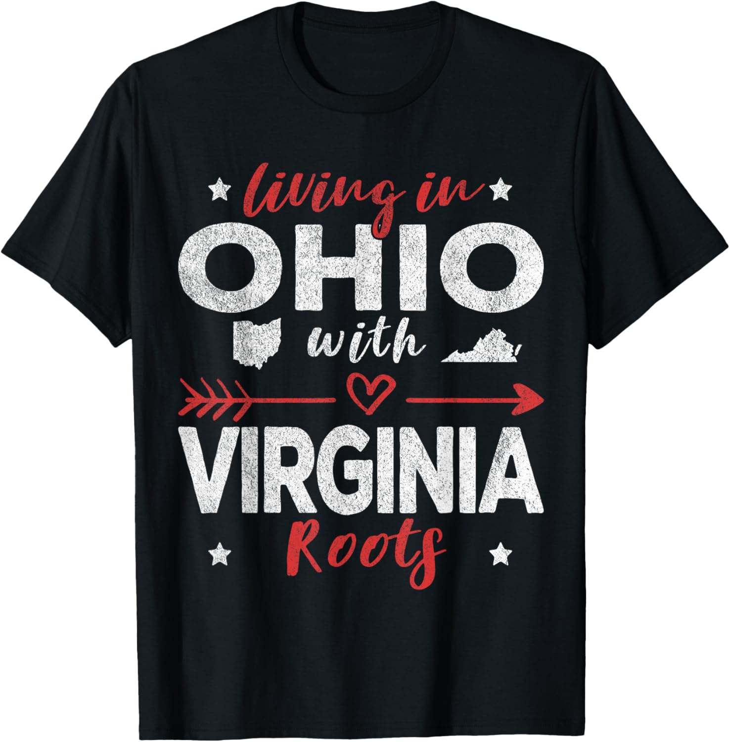 Living in Ohio with Virginia Roots T-Shirt for Proud State Lovers - 6