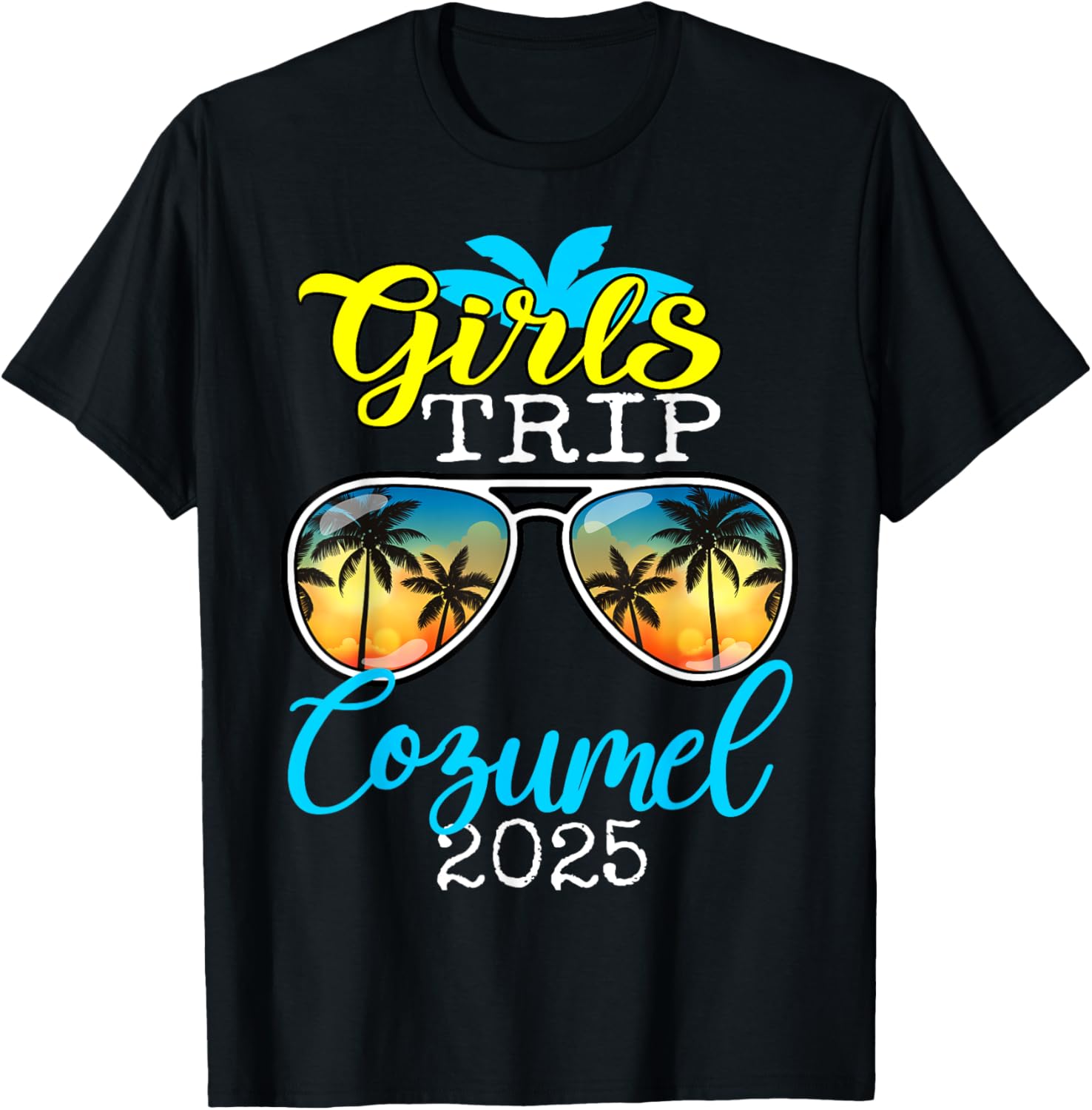 Girls Trip Cozumel 2025 Birthday Squad T-Shirt for Women - 13