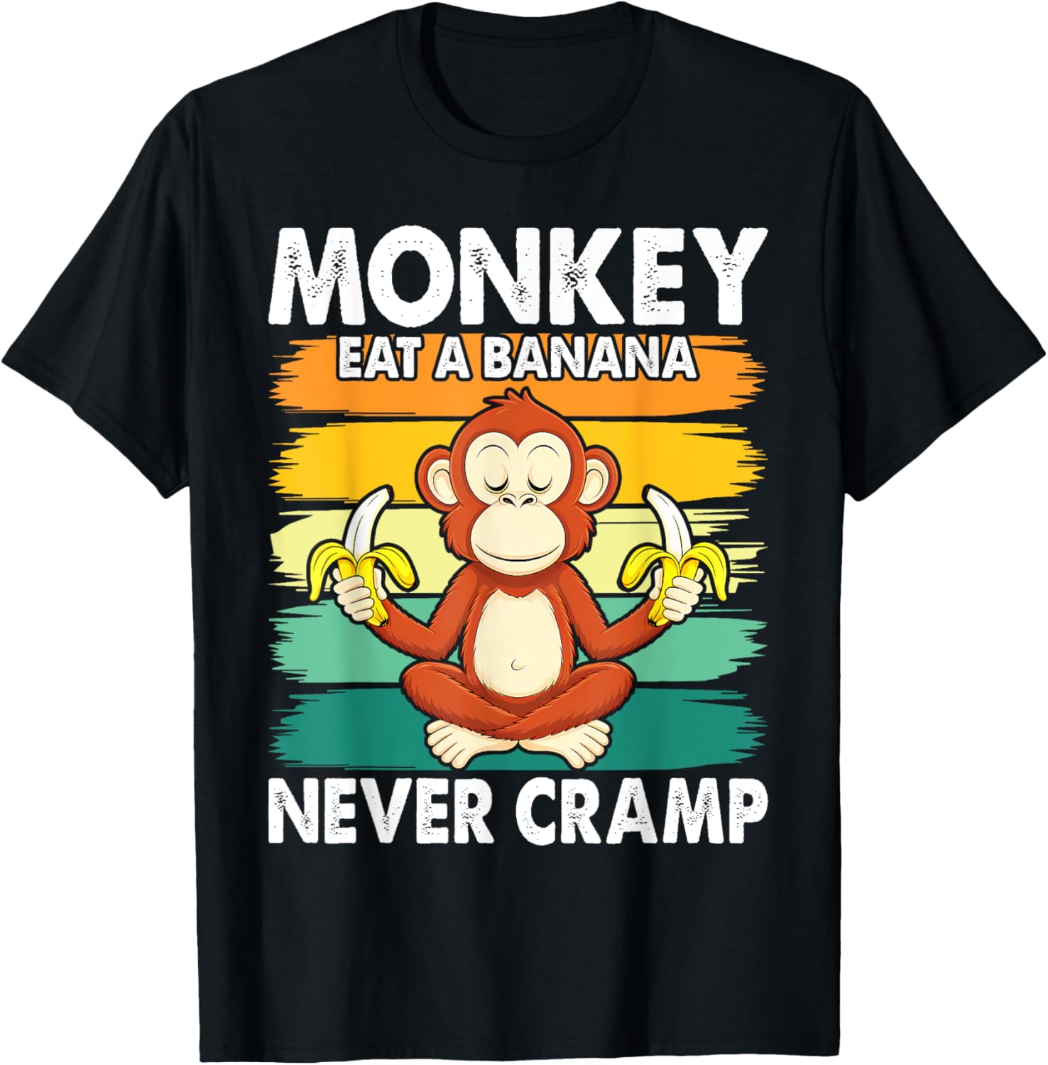 Monkey Never Cramp Eat a Banana T-Shirt for Fun Casual Wear - 1