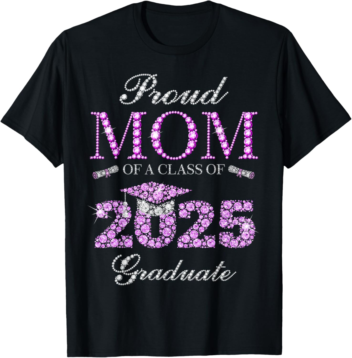 Proud Mom of Class of 2025 Graduate T-Shirt for Celebrating Achievements - 1