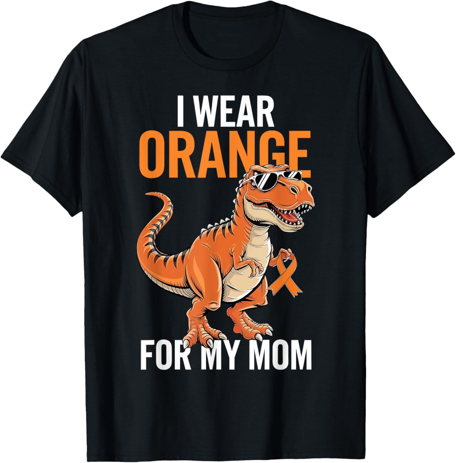 I Wear Orange For Mom Dinosaur MS Awareness T-Shirt for Supportive Families - 13