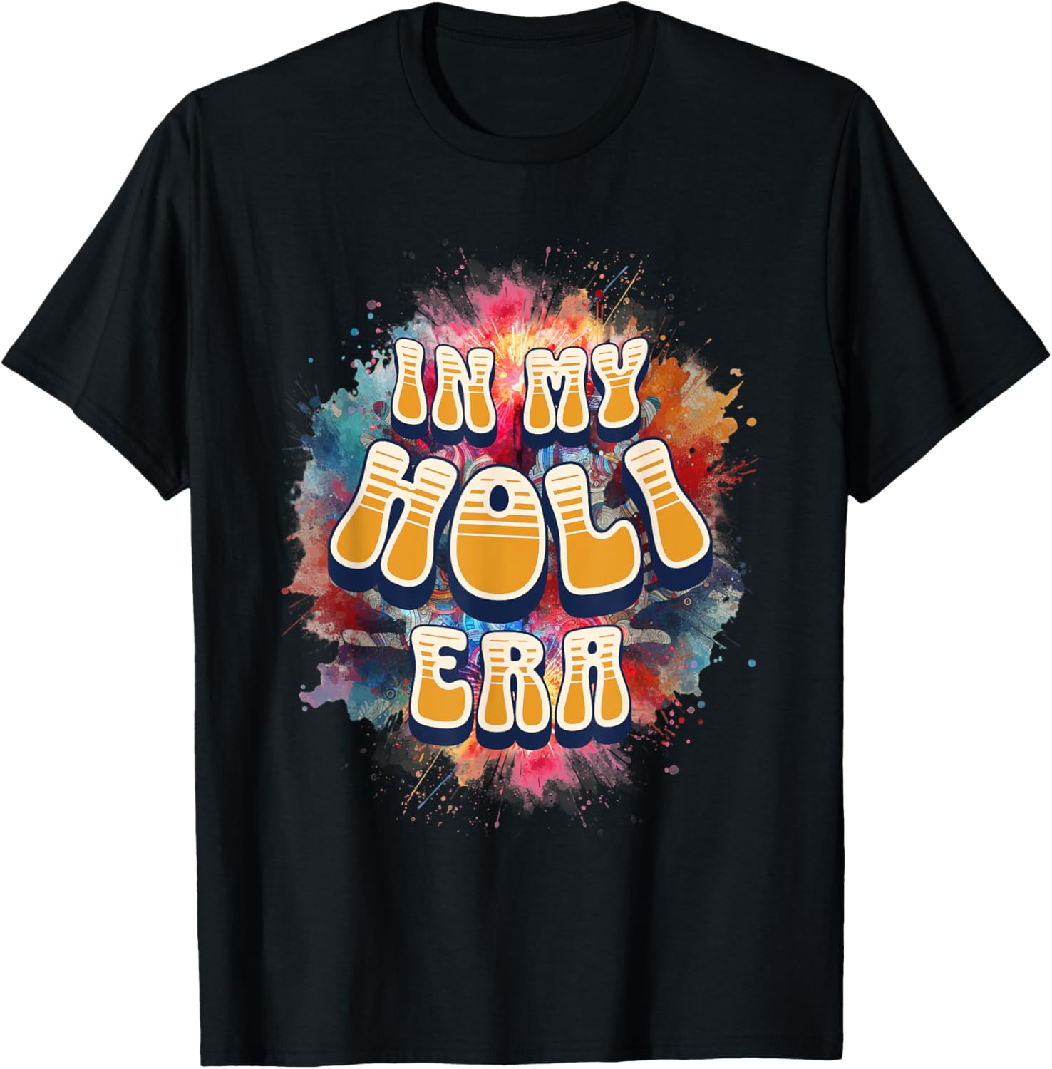 In My Holi Era Retro Groovy Colors Women's T-Shirt for Holi Festival - 7