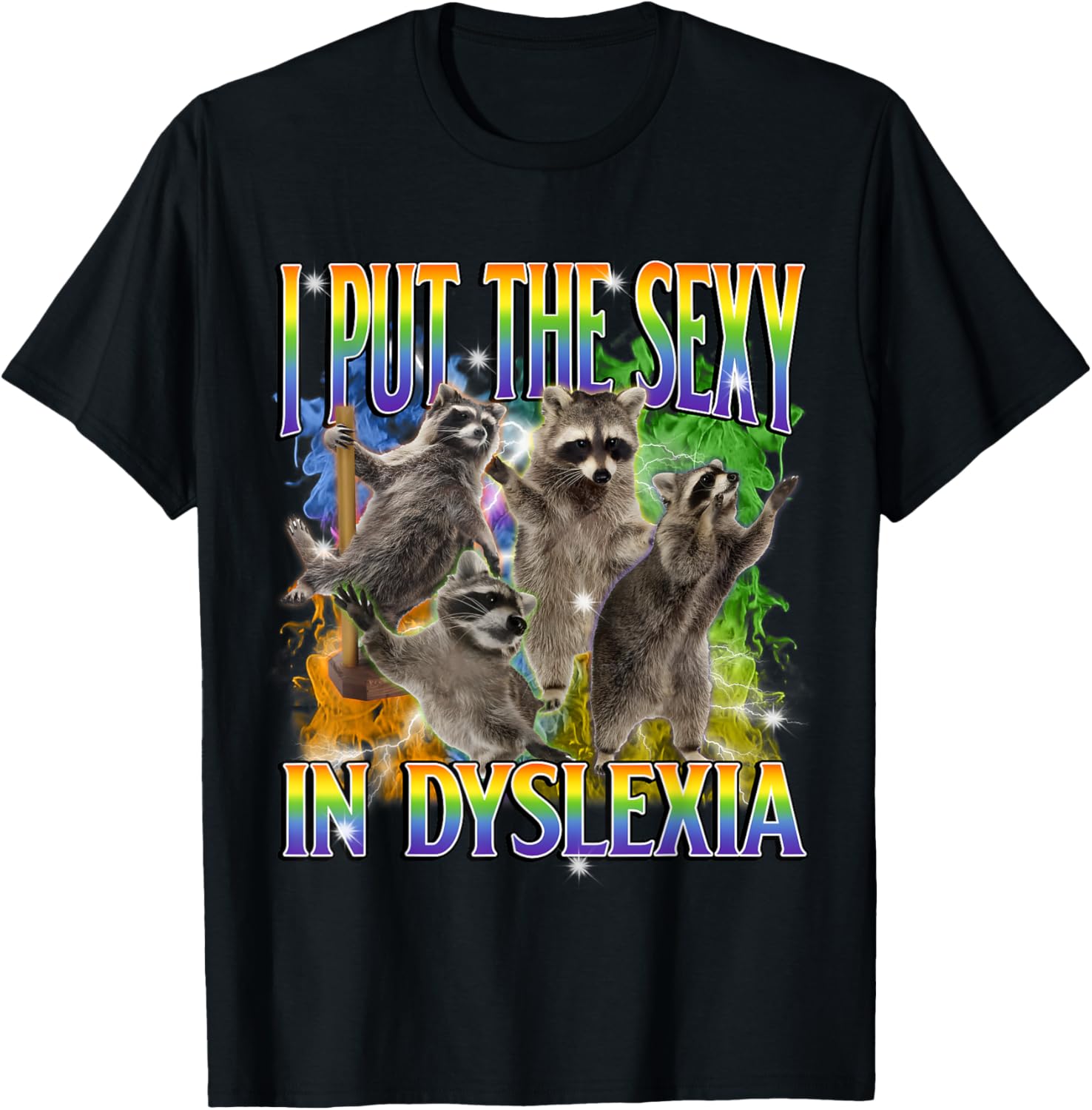 Funny Dyslexia Raccoon Meme T-Shirt – Unique and Unhinged Style - 3