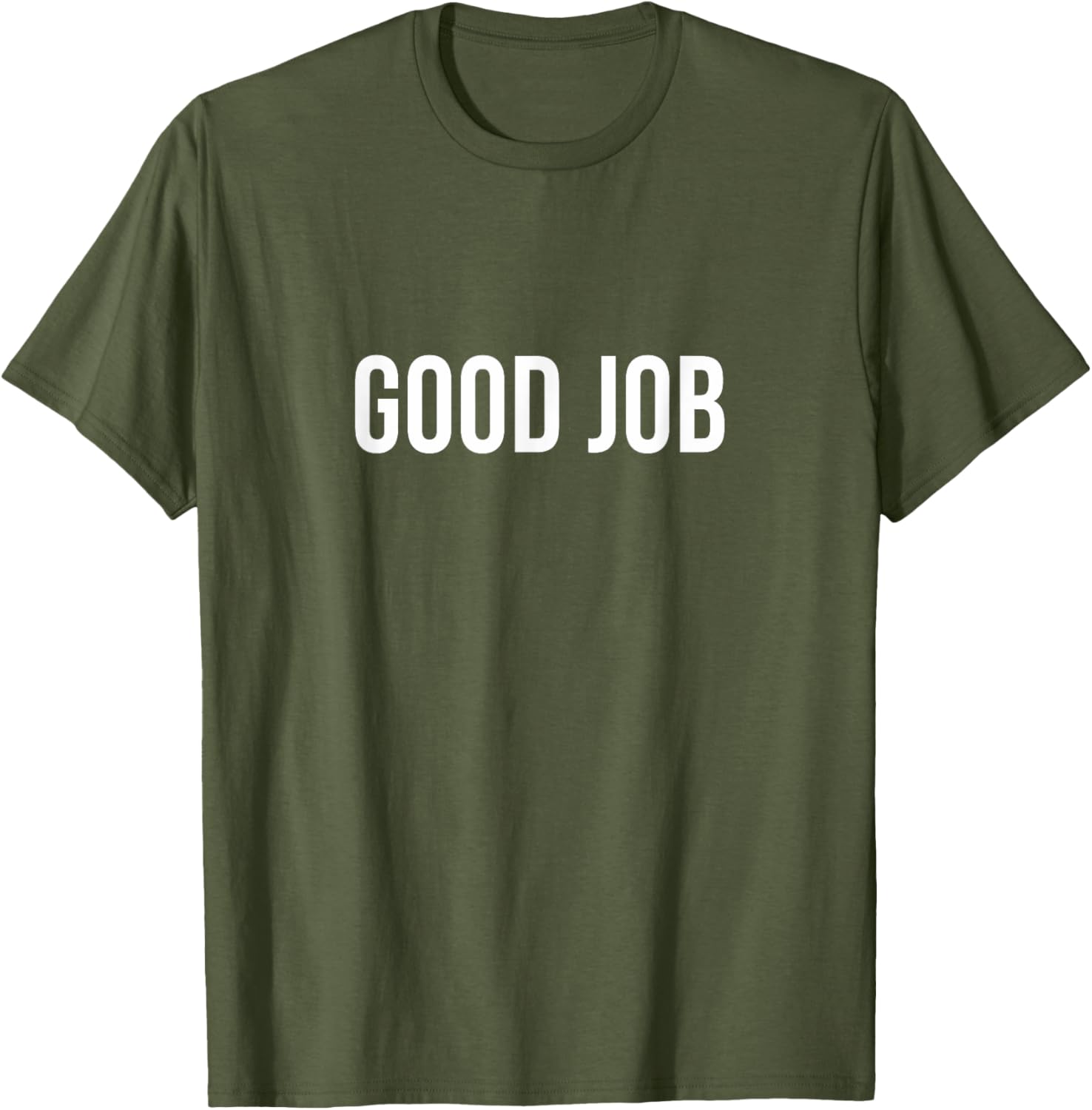Good Job T-Shirt for Comfort and Style in Clothing Shoes Jewelry - 16