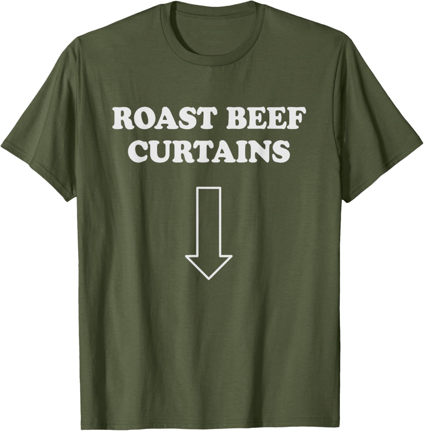 Funny Roast Beef Curtains T-Shirt for Women - Humorous Adult Apparel - 8