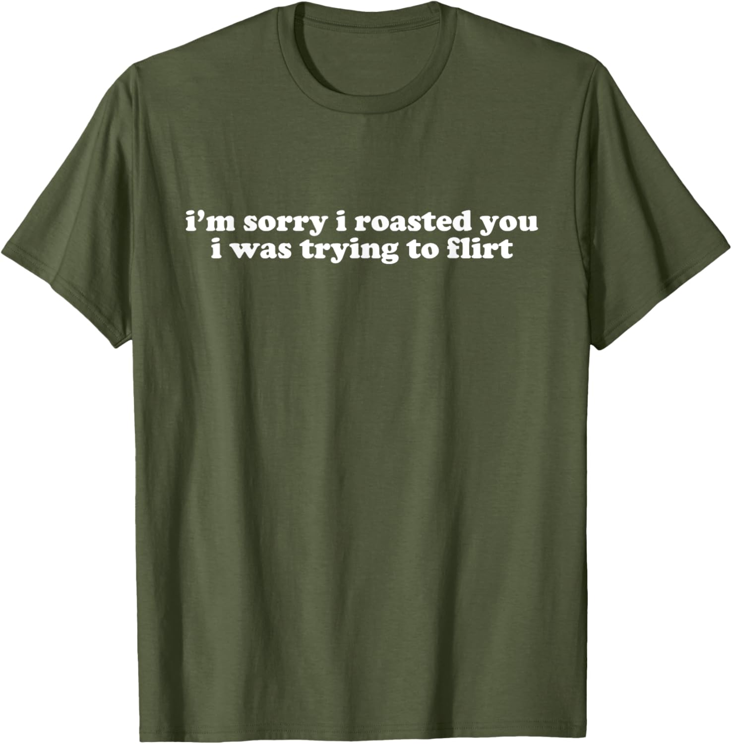 Funny I'm Sorry I Roasted You Flirt T-Shirt Y2K Style for Casual Wear - 18