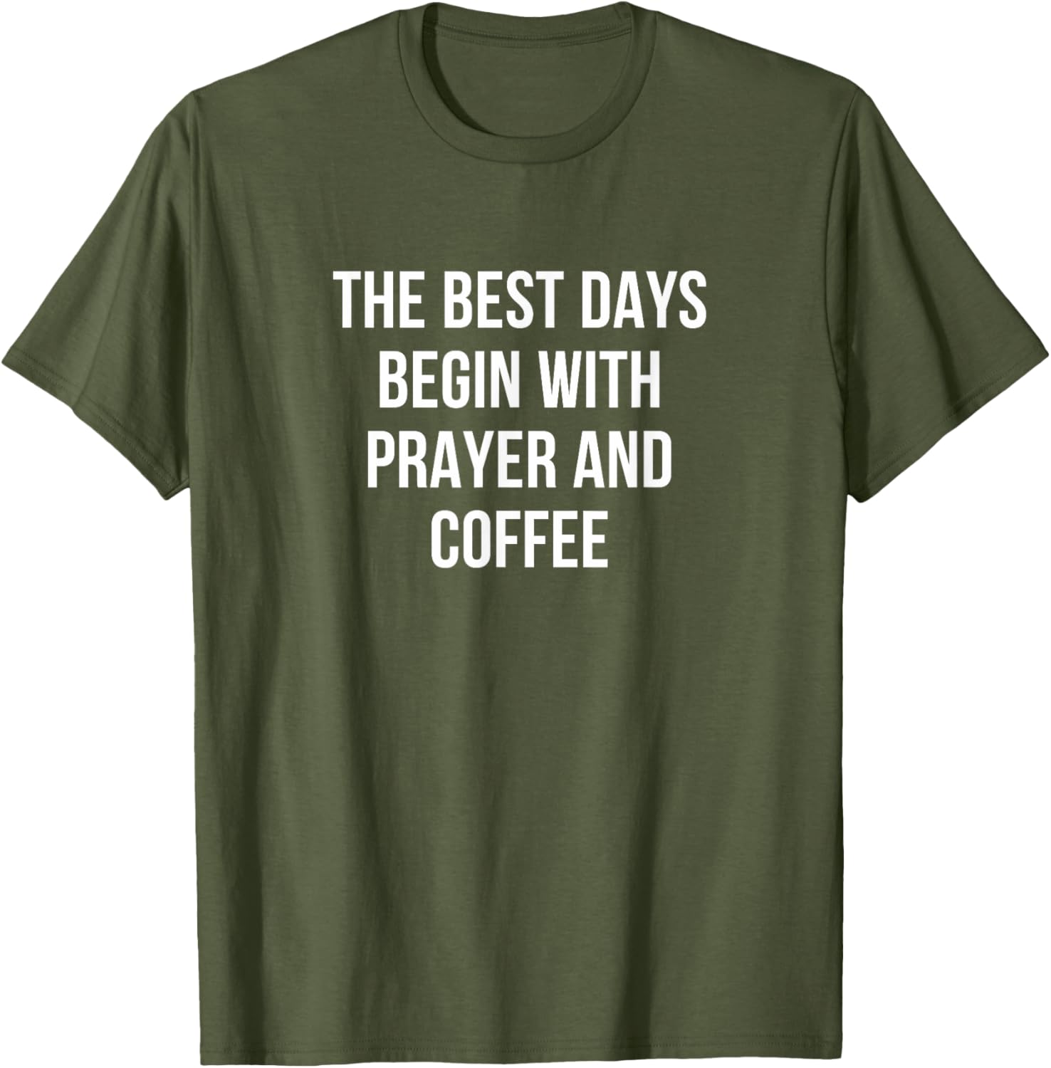 Inspiring Prayer and Coffee T-Shirt for a Positive Start to Your Day - 1