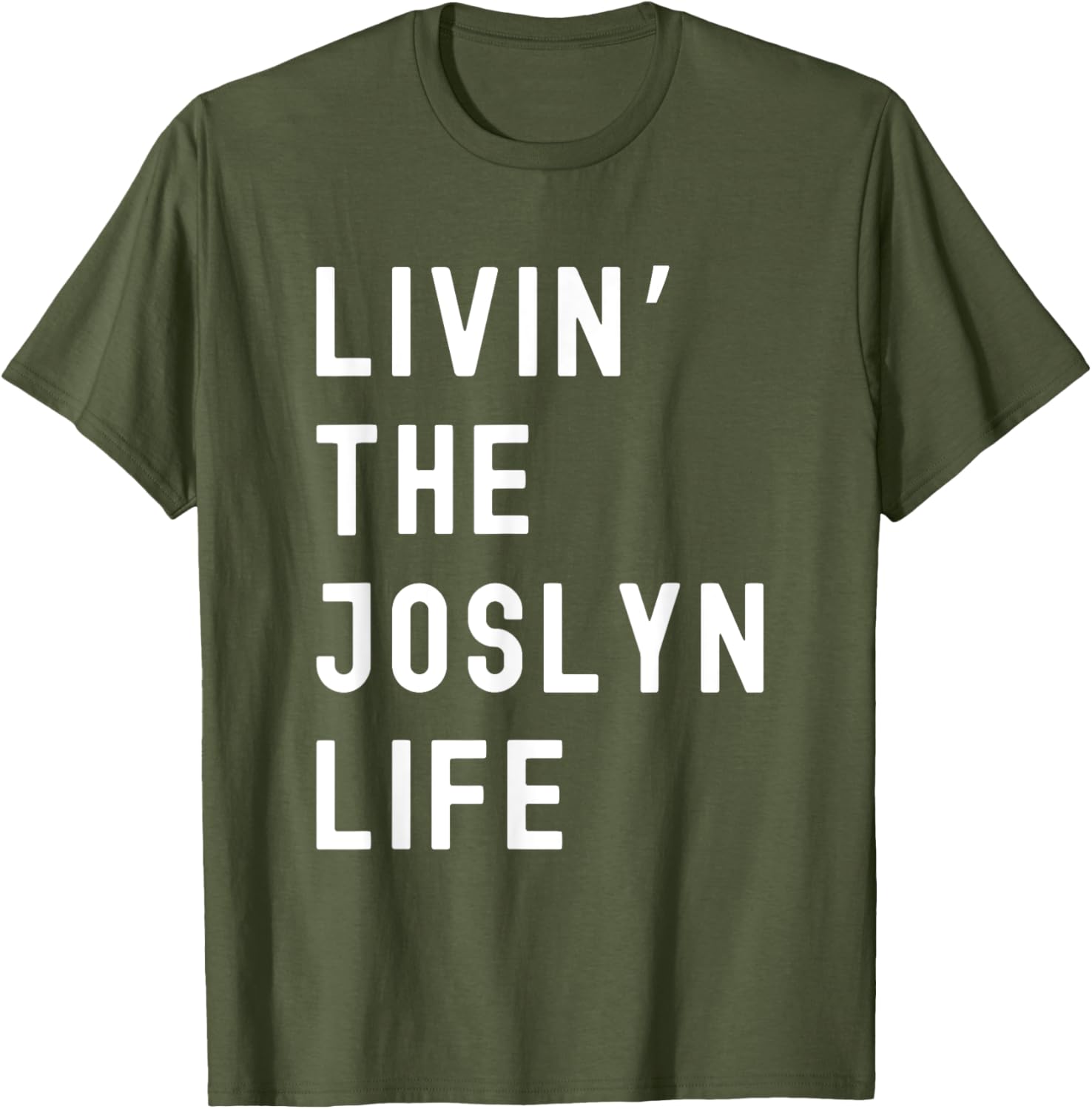 Funny Joslyn Life Name T-Shirt for Everyday Comfort and Style - 4