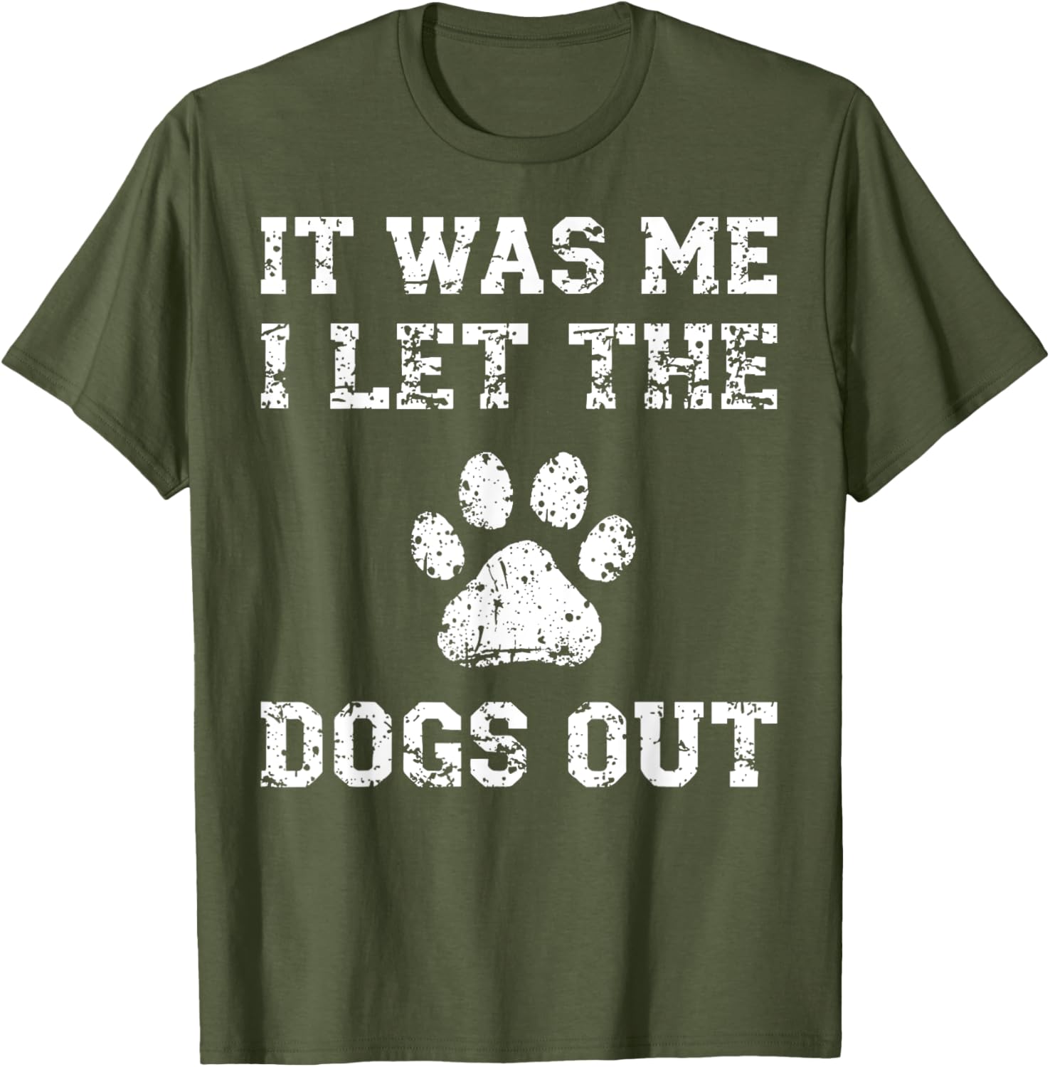 It Was Me I Let the Dogs Out Funny Dog Lover T-Shirt for Pet Owners - 16