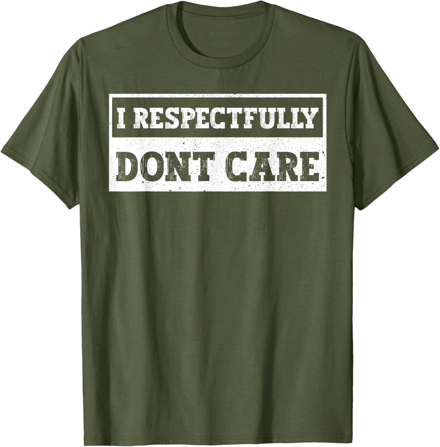 Funny I Respectfully Don't Care Quote T-Shirt for Casual Wear - 18