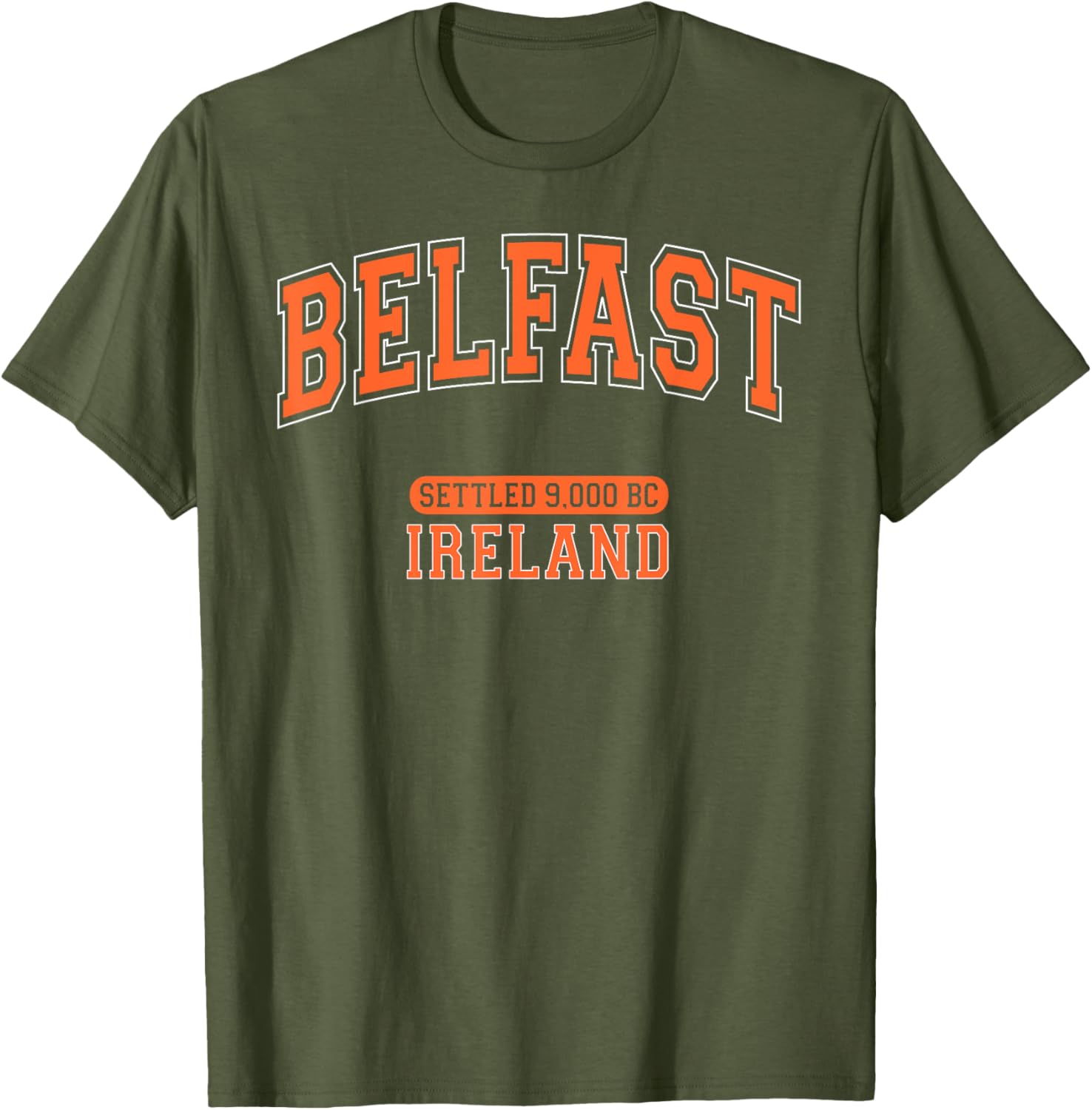 Belfast Ireland Settled 9000 BC Retro Arched Orange Letters T-Shirt - 12