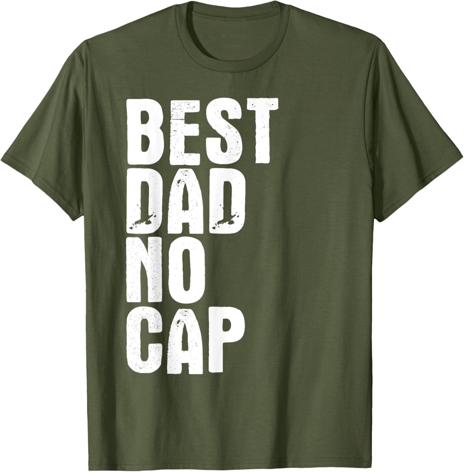 Best Dad No Cap Funny Father's Day T-Shirt for Men - Cool Gift Idea - 2