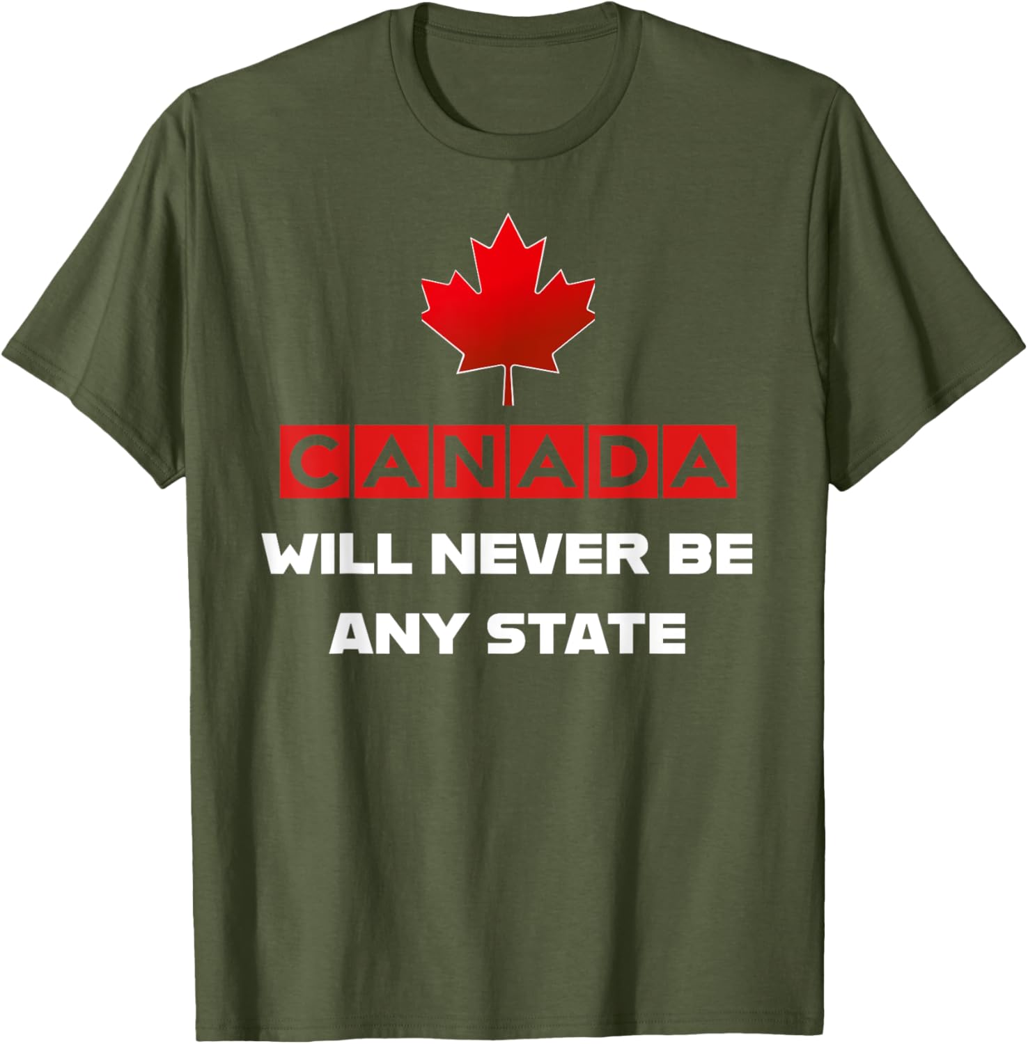 Canada Will Never Be A State Not For Sale Graphic T-Shirt for Fans - 2