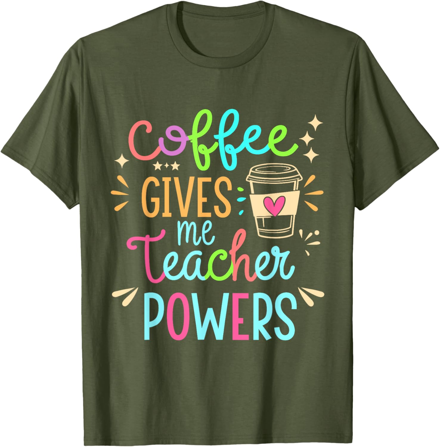 Funny Teacher T-Shirt - Coffee Gives Me Teacher Powers Humor Apparel - 9