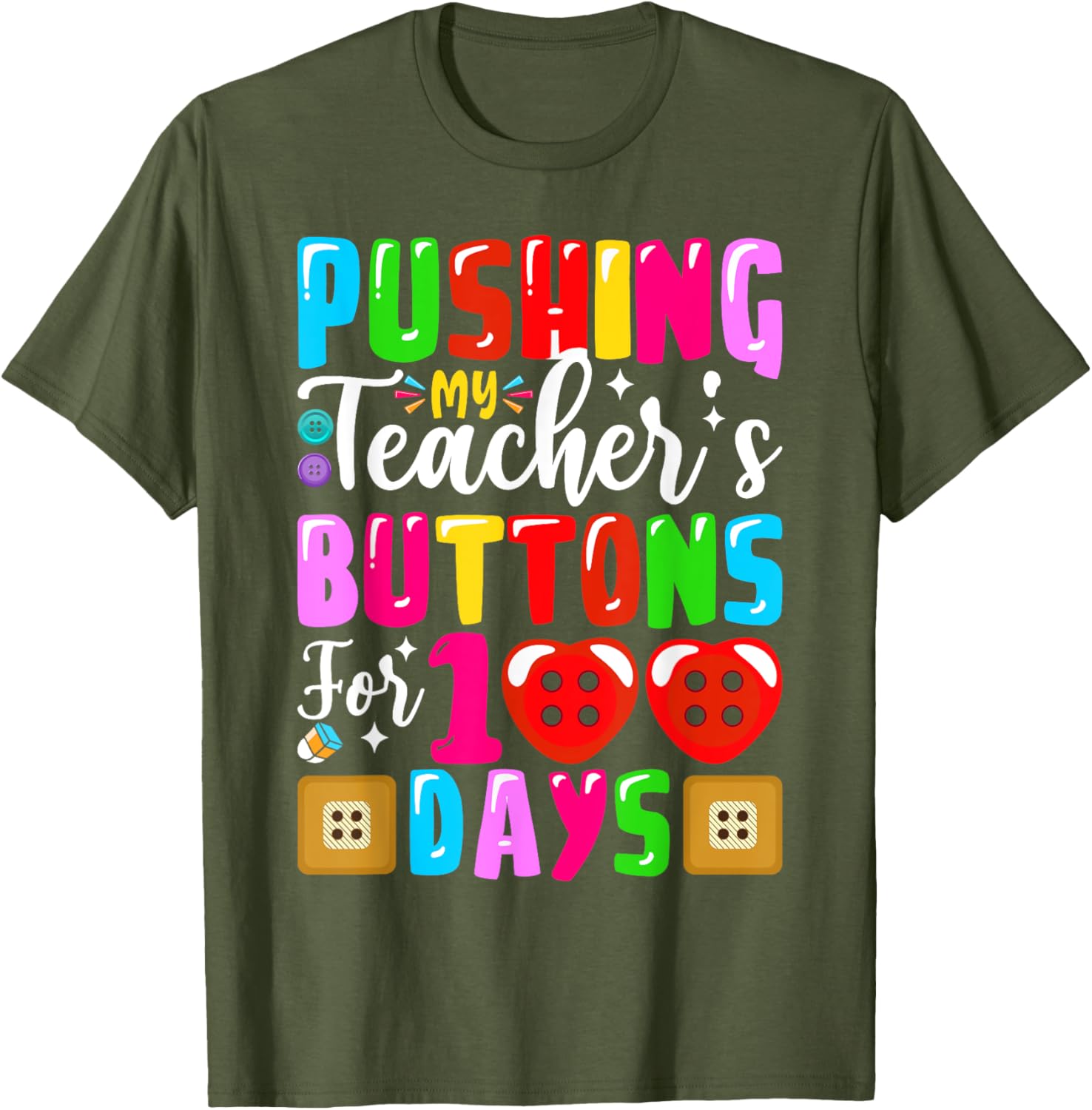 Pushing My Teacher's Buttons 100 Days of School Kids T-Shirt for Fun - 3