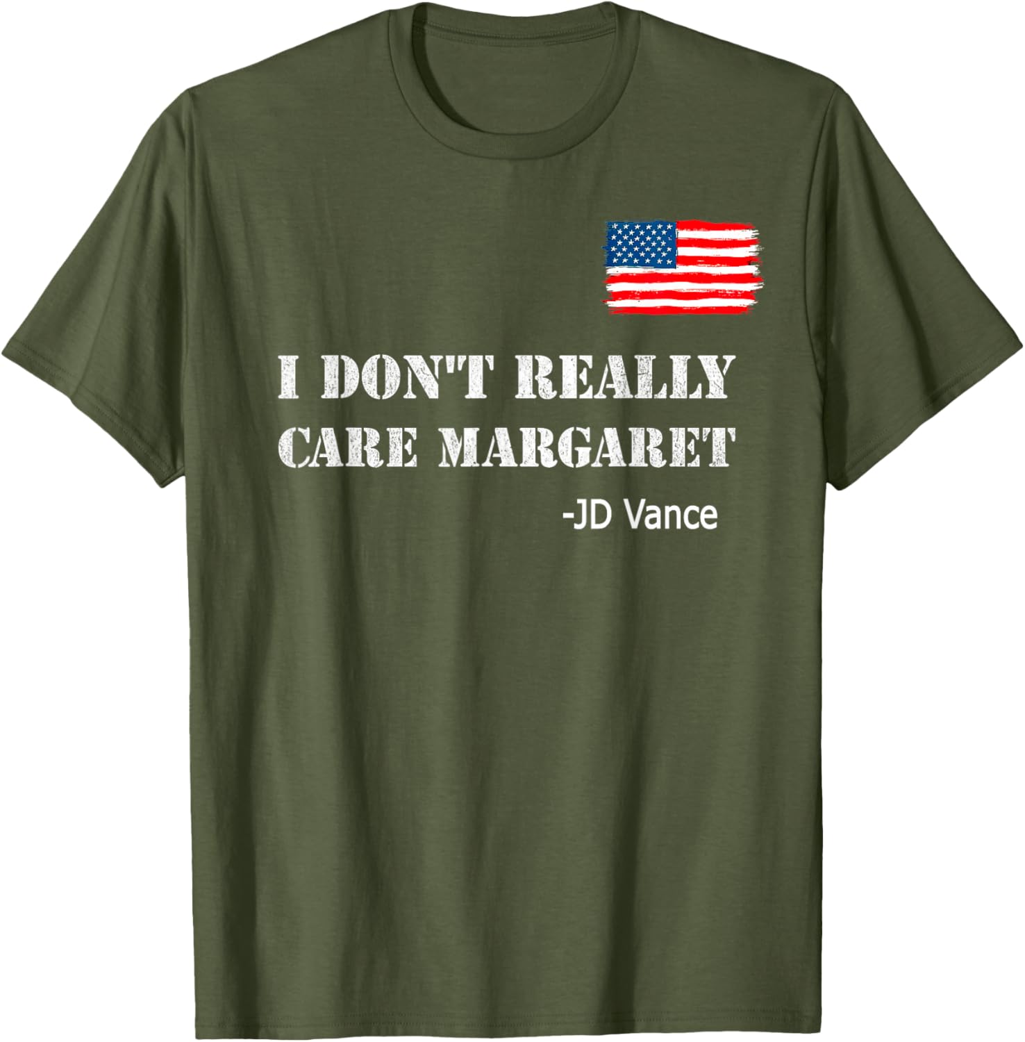 I Don't Really Care Margaret Funny Minimalist JD Vance T-Shirt for All - 11
