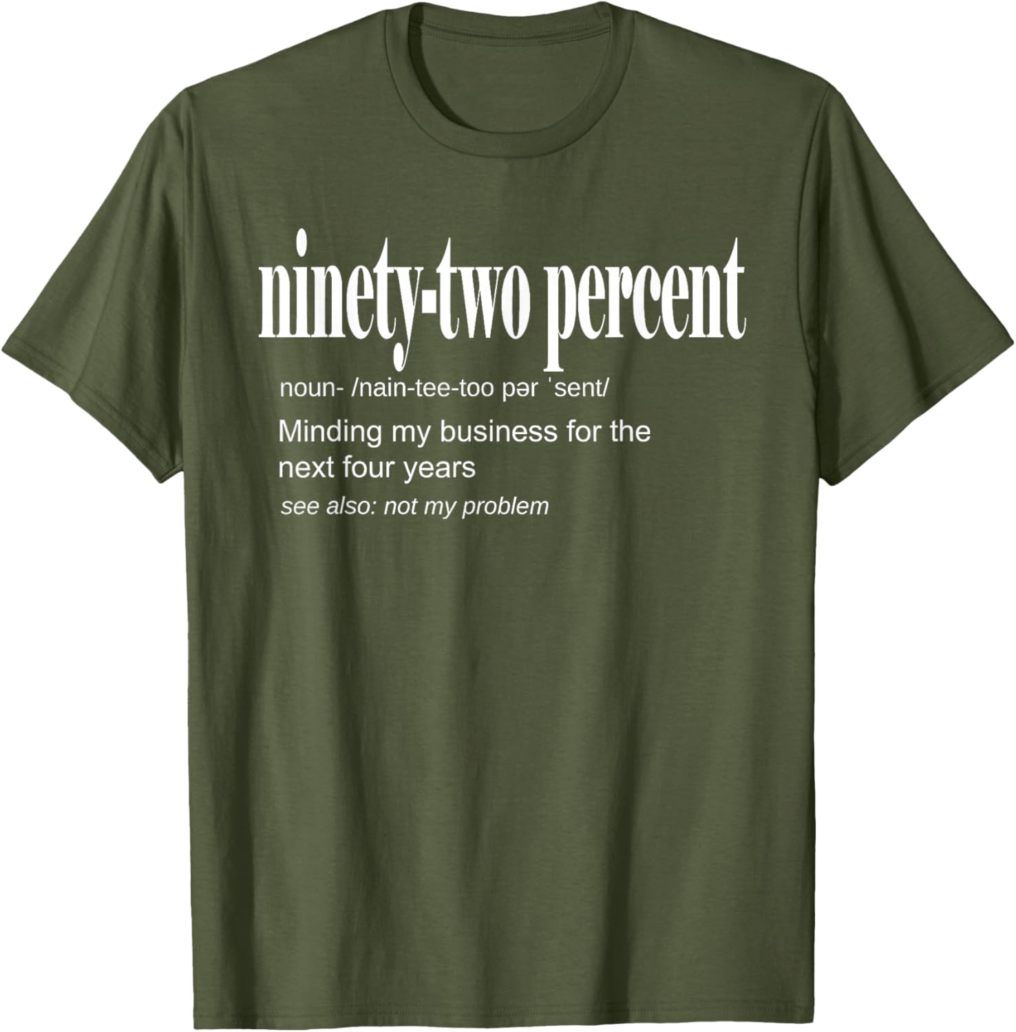 92 Percent Black Women Definition Minding My Business T-Shirt for Women - 14