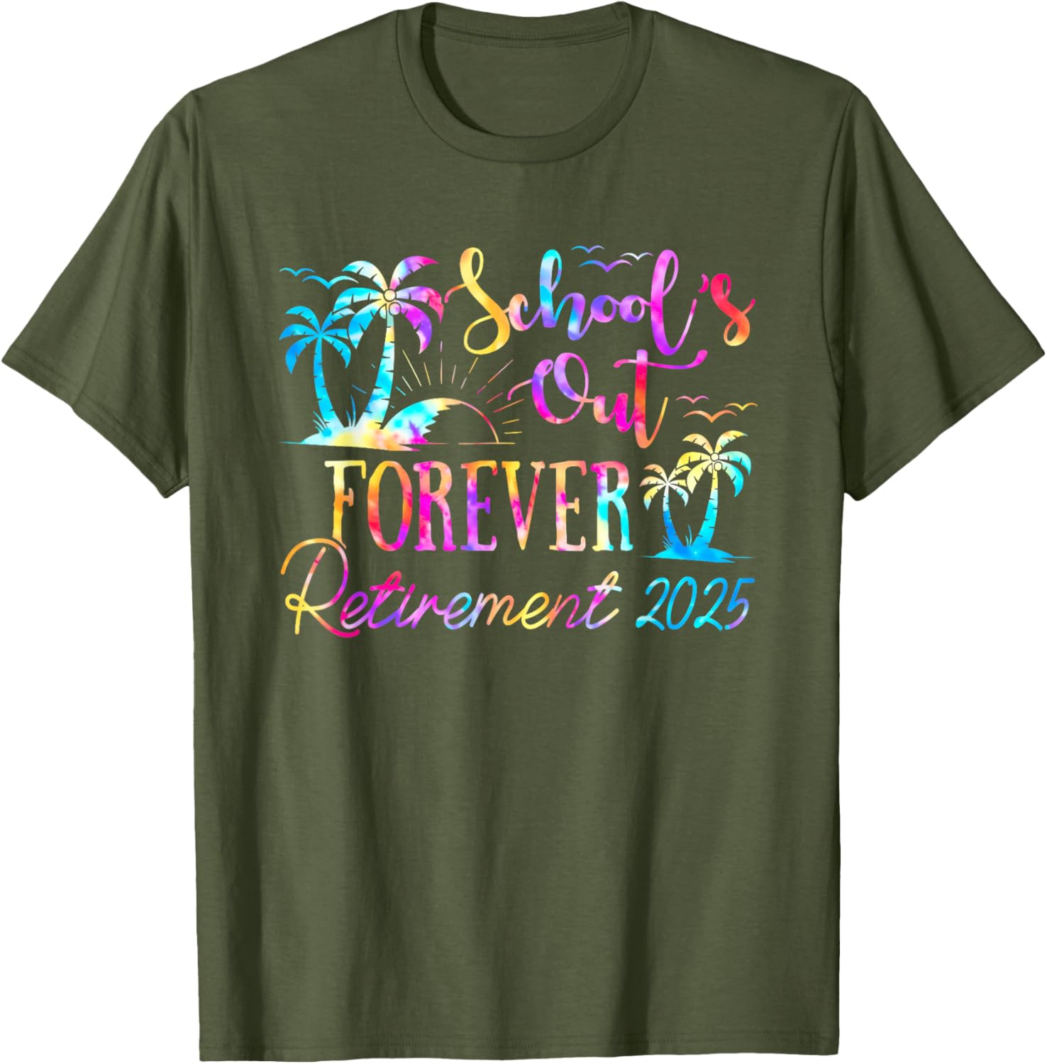 Retired Teacher Tie Dye Tee Schools Out Forever 2025 Fun T-Shirt - 3