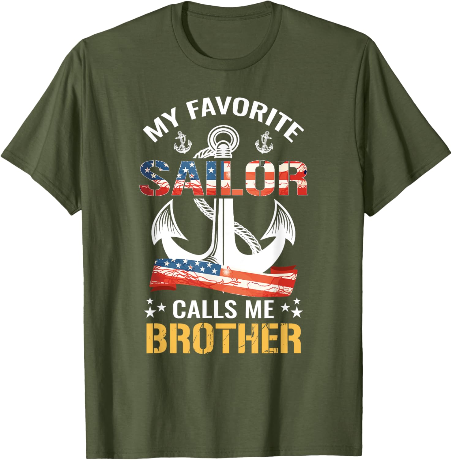 My Favorite Sailor Calls Me Brother USA Flag Anchor T-Shirt for Men - 12