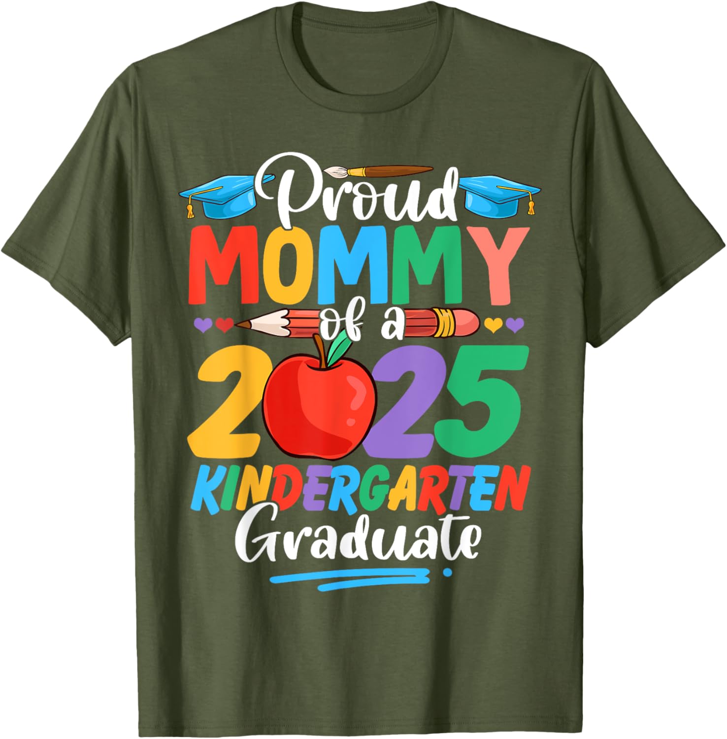 Proud Mommy of a 2025 Kindergarten Grad Mother's Day T-Shirt for Moms - 7