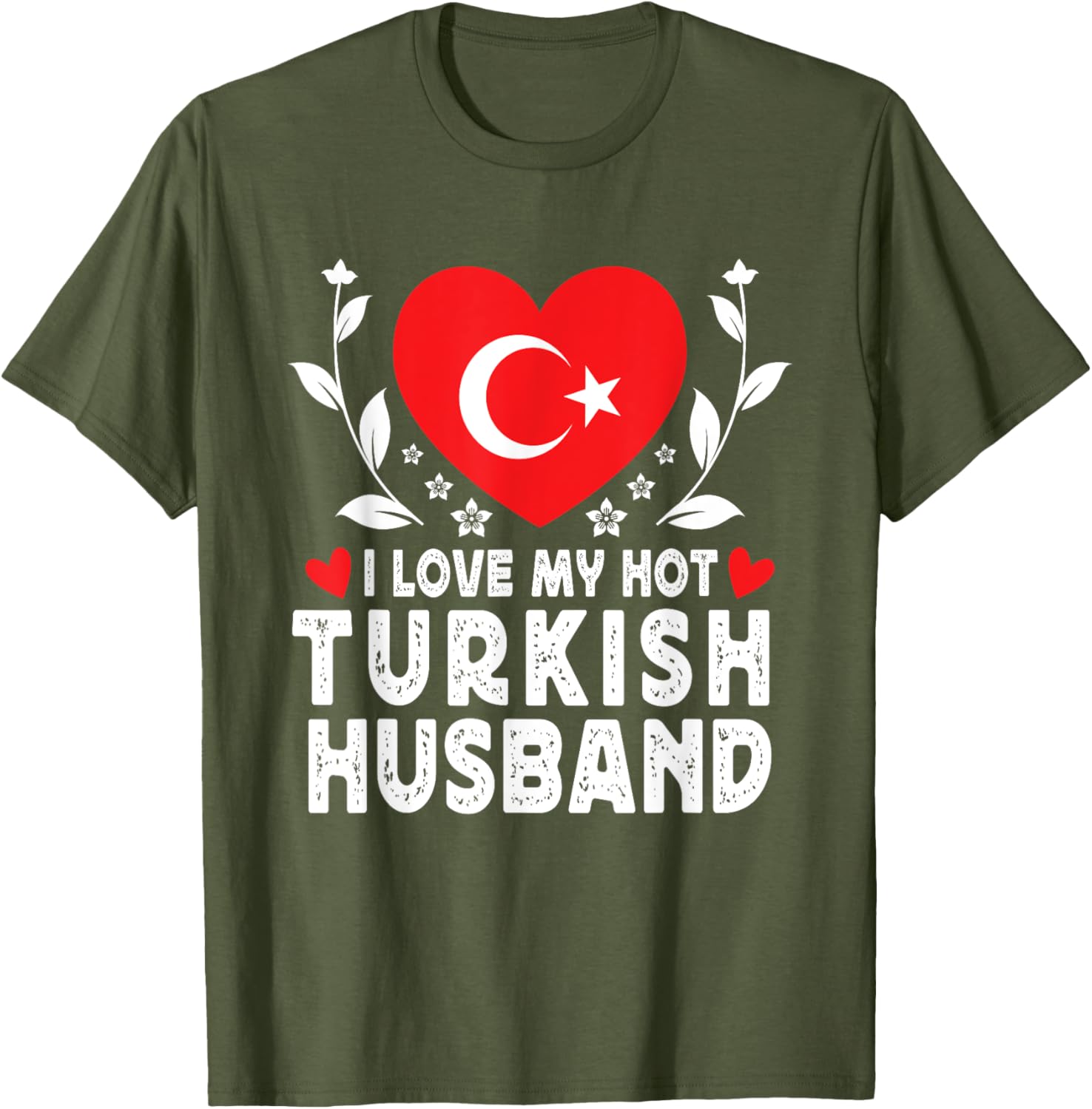 I Love My Hot Turkish Husband Tee with Turkey Flag Graphic Design - 4