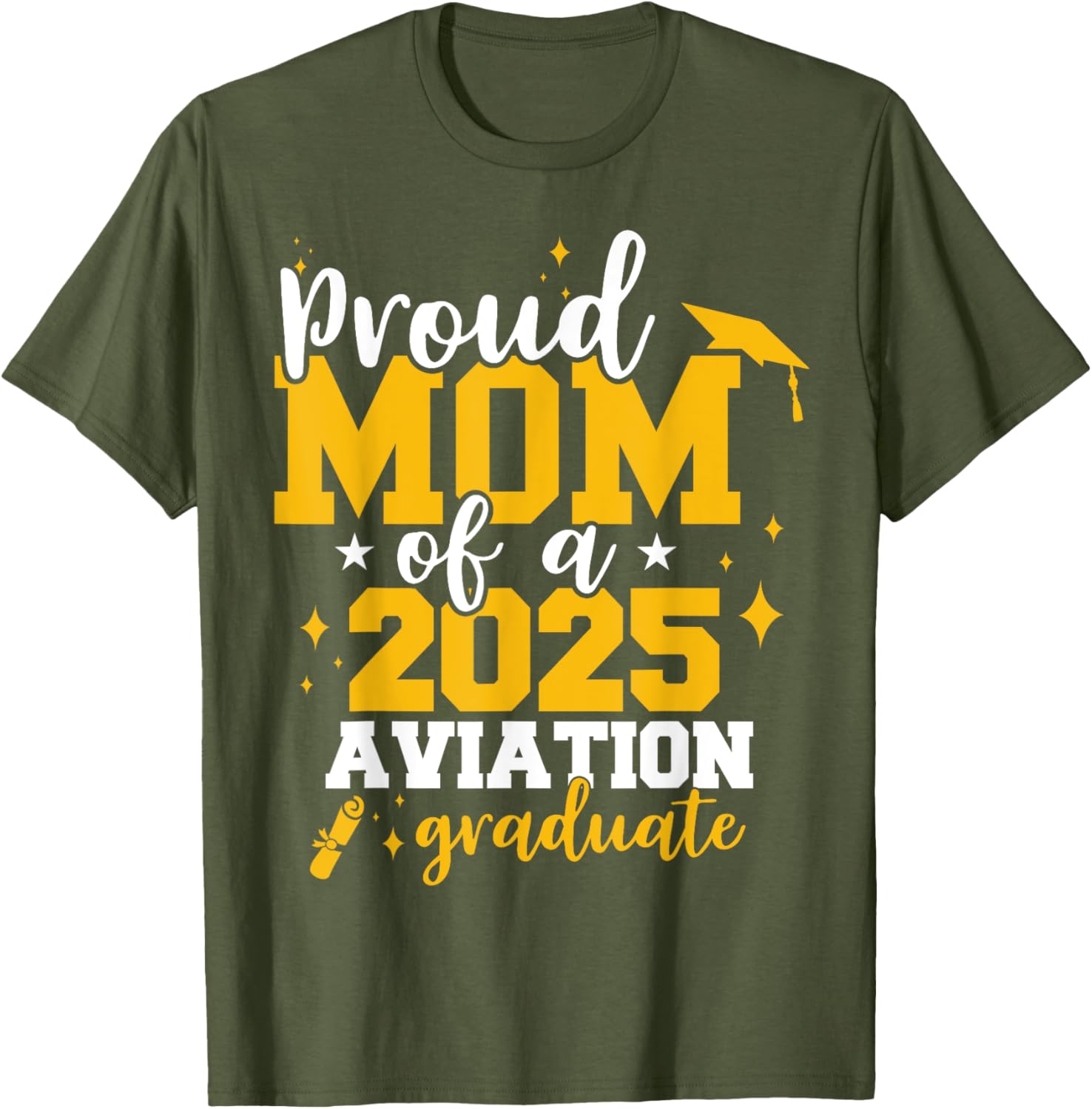 Proud Mom of Class of 2025 Aviation Graduate Funny T-Shirt for Moms - 20